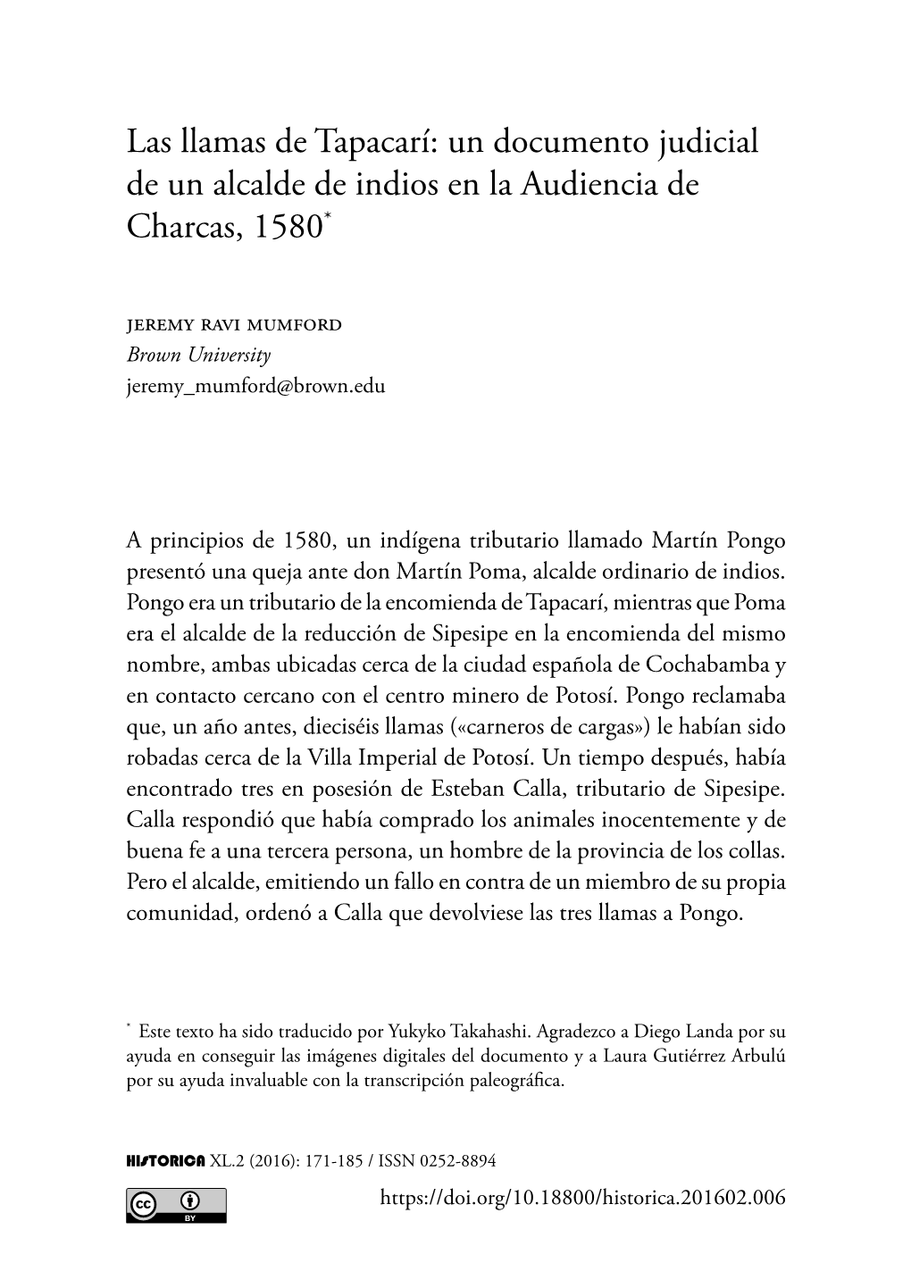 Las Llamas De Tapacarí: Un Documento Judicial De Un Alcalde De Indios En La Audiencia De Charcas, 1580* Jeremy Ravi Mumford Brown University Jeremy Mumford@Brown.Edu