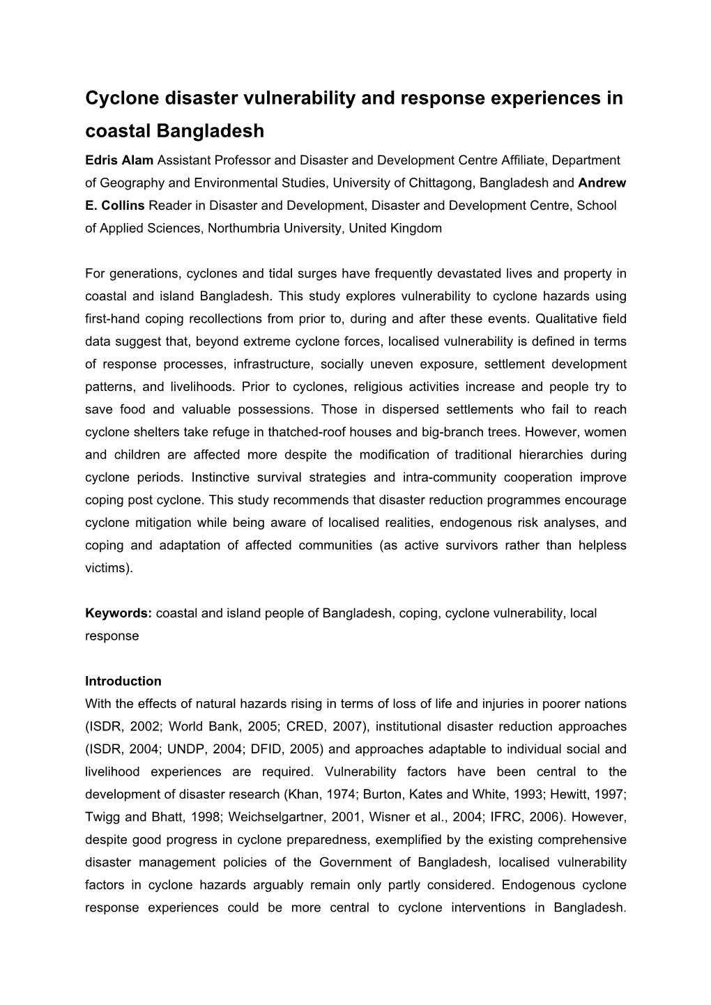 Cyclone Disaster Vulnerability and Response Experiences in Coastal