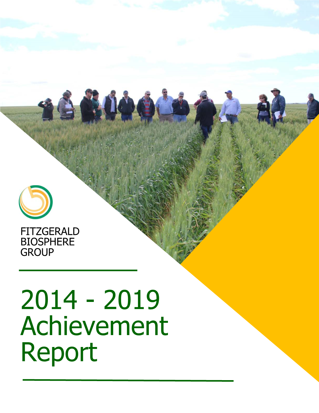 2014 - 2019 Achievement Report