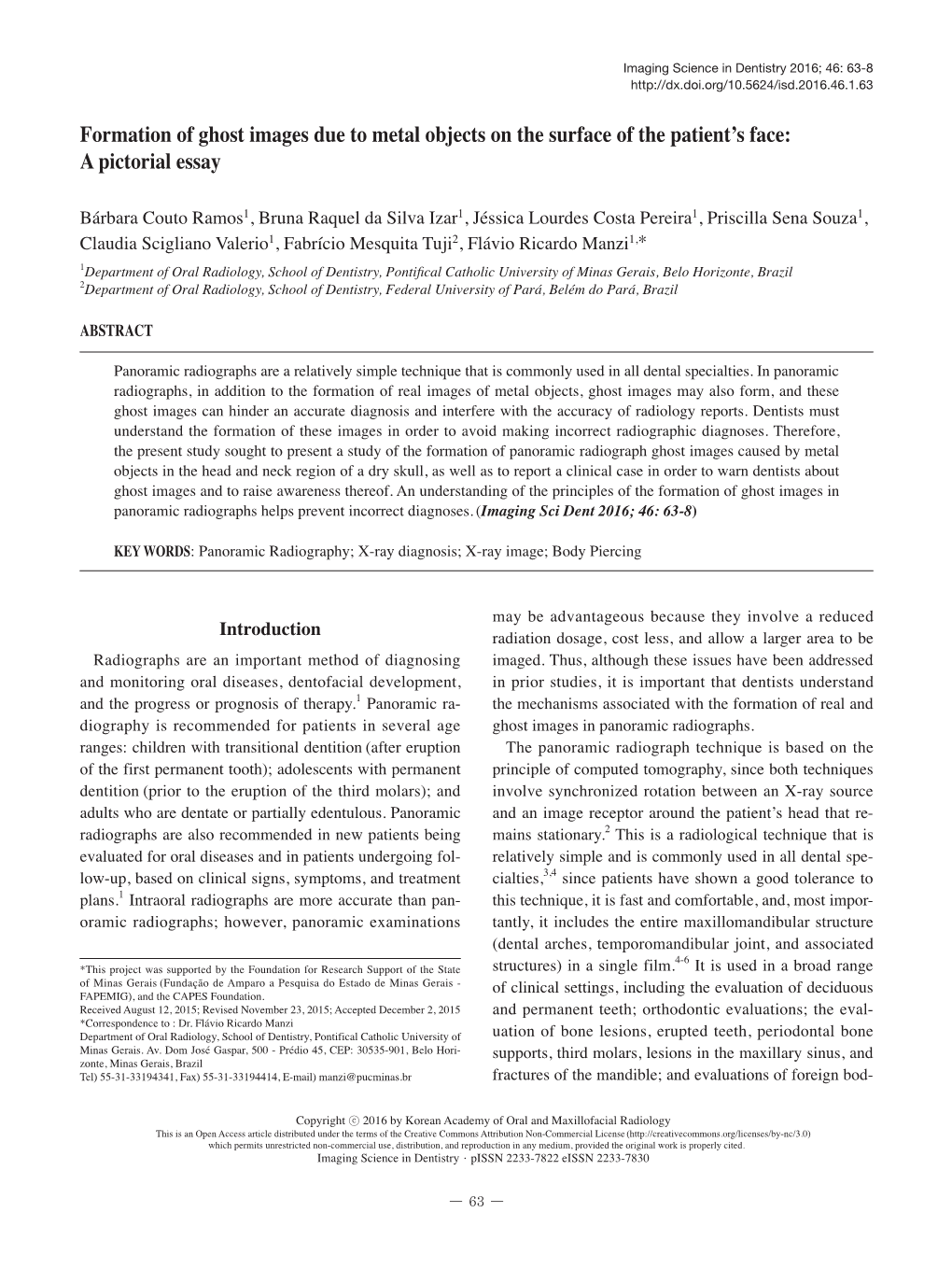 Formation of Ghost Images Due to Metal Objects on the Surface of the Patient’S Face: a Pictorial Essay