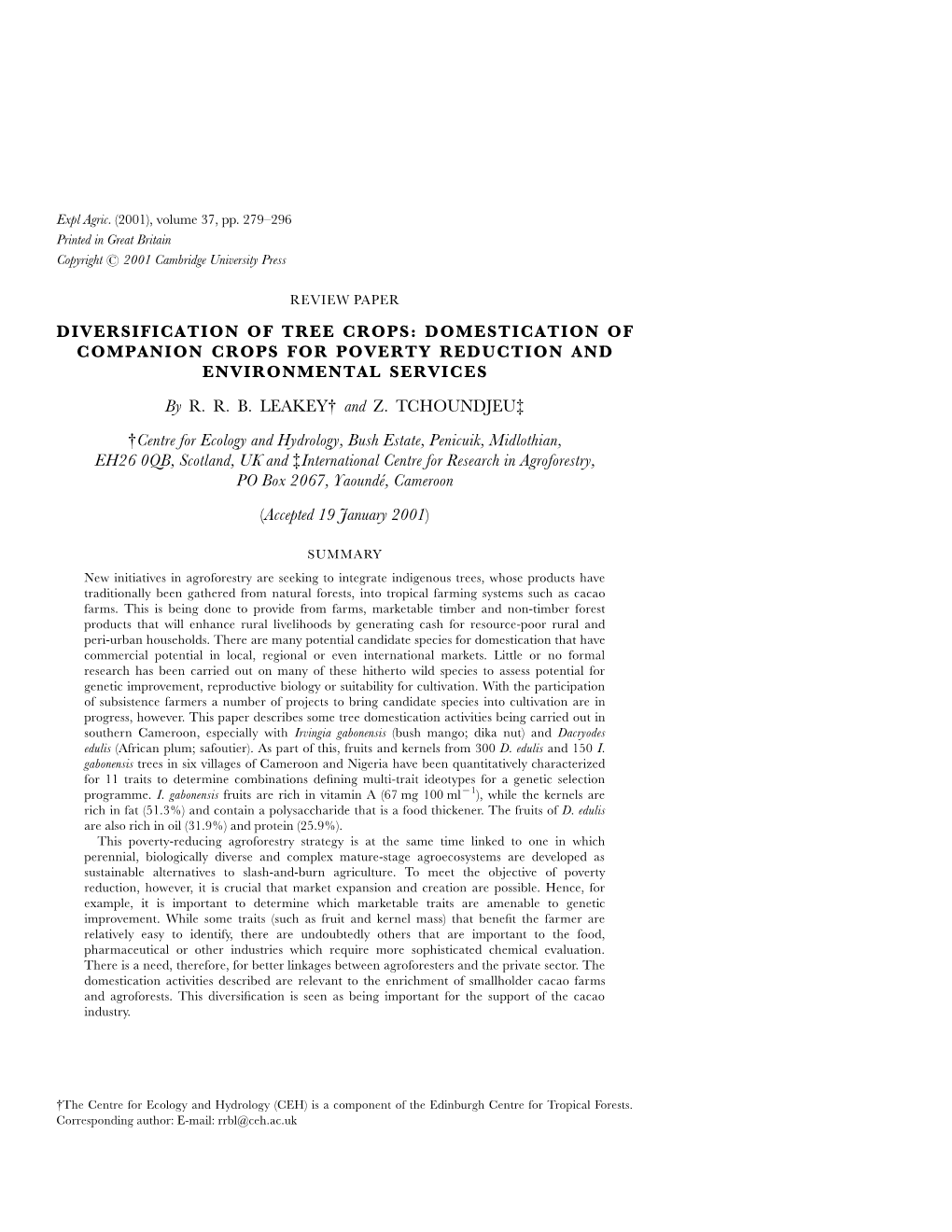 Diversification of Tree Crops: Domestication of Companion Crops for Poverty Reduction and Environmental Services