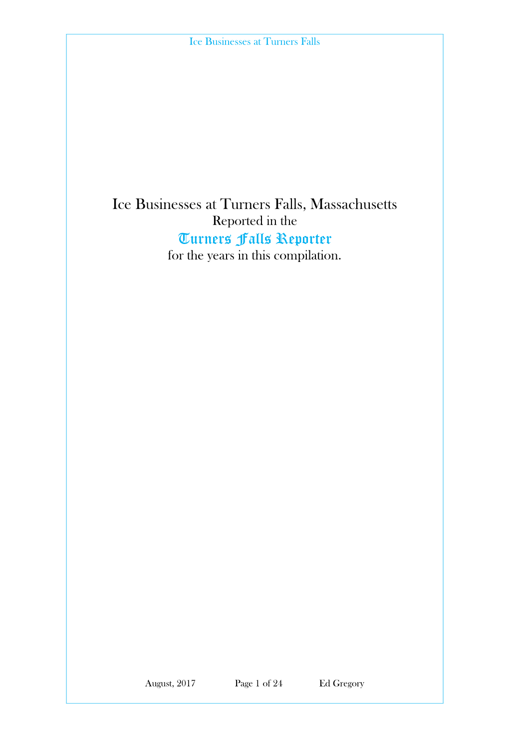 Ice Businesses at Turners Falls, Massachusetts Turners Falls Reporter