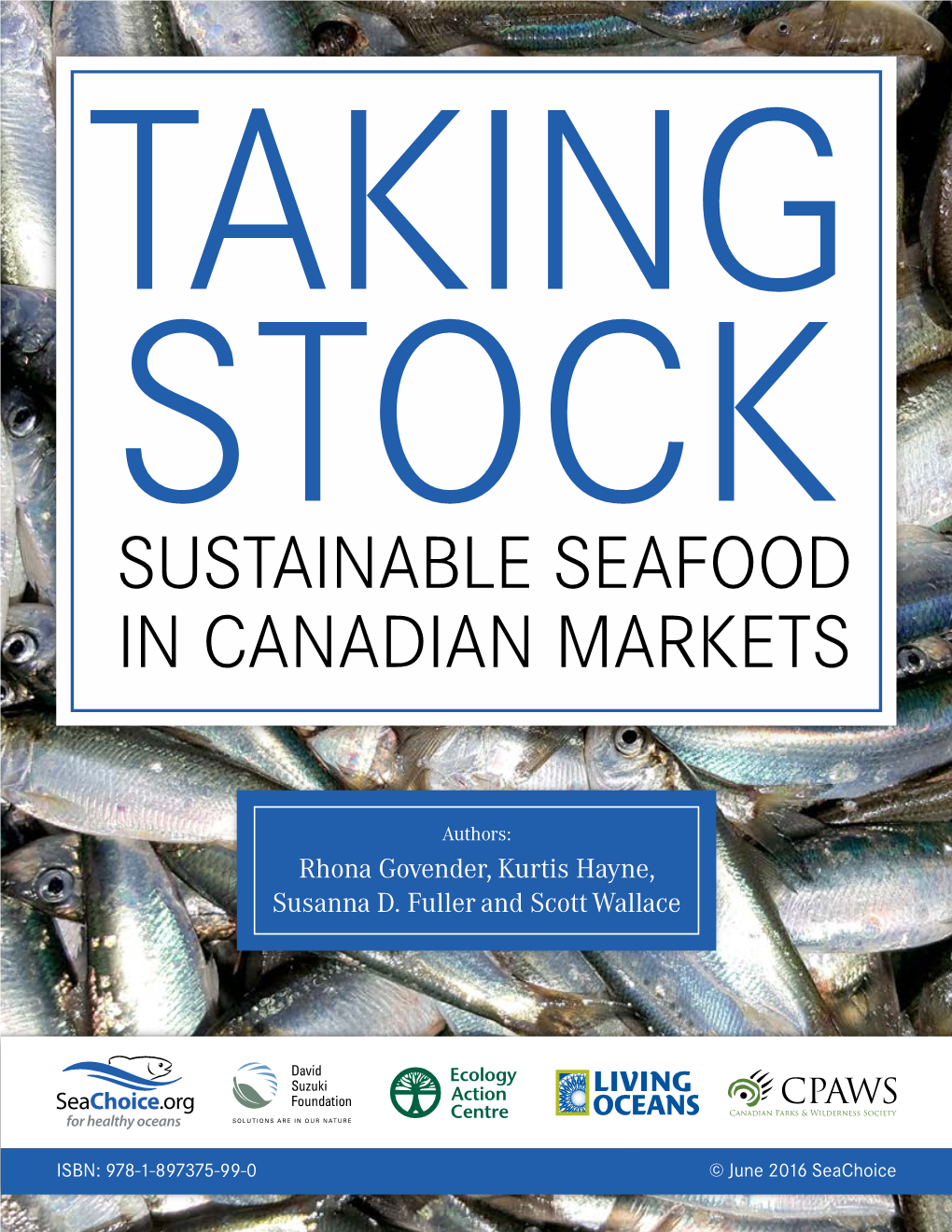 Taking Stock Sustainable Seafood in Canadian Markets