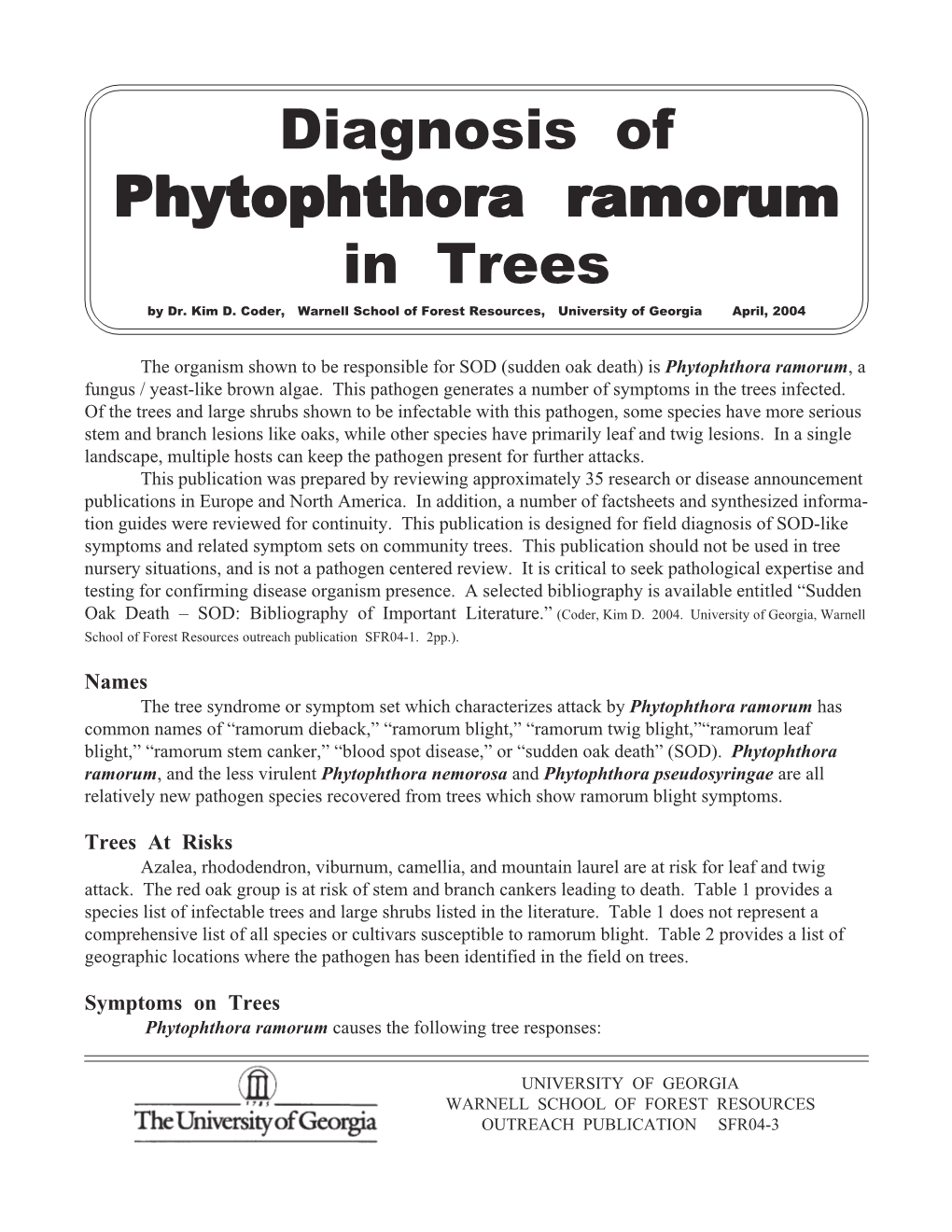 Diagnosis of Phytophthora Ramorum in Trees