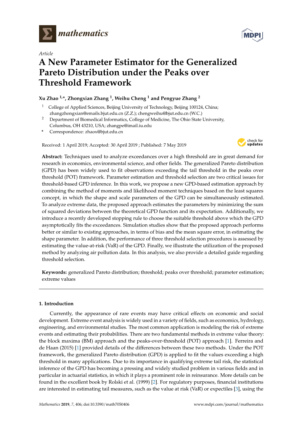 A New Parameter Estimator for the Generalized Pareto Distribution Under the Peaks Over Threshold Framework