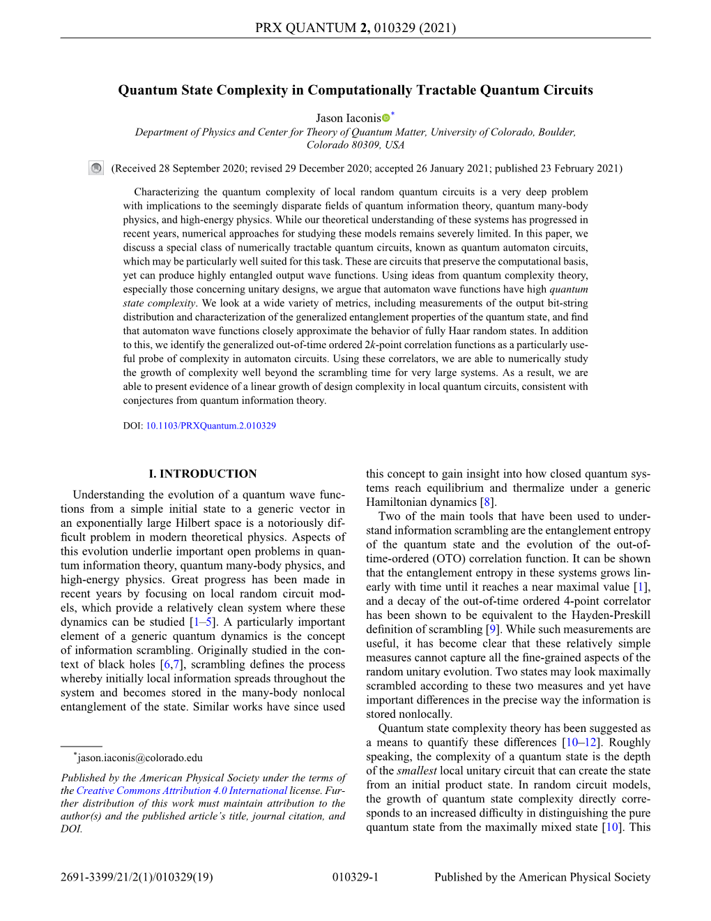 Quantum State Complexity in Computationally Tractable Quantum Circuits