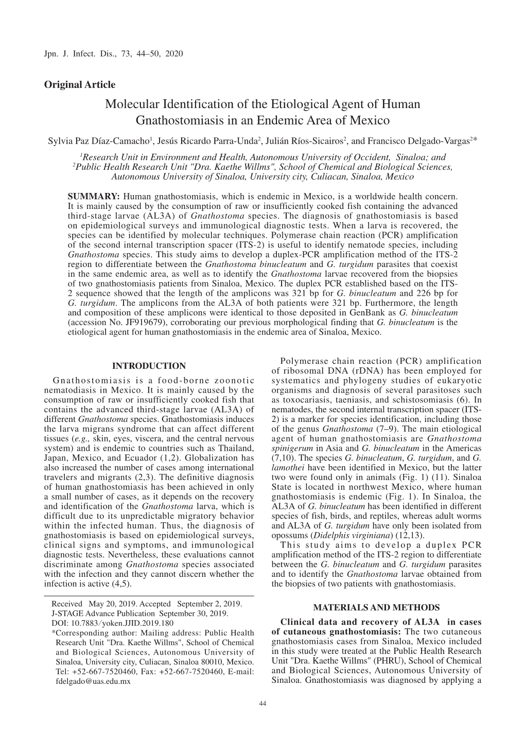 Molecular Identification of the Etiological Agent of Human