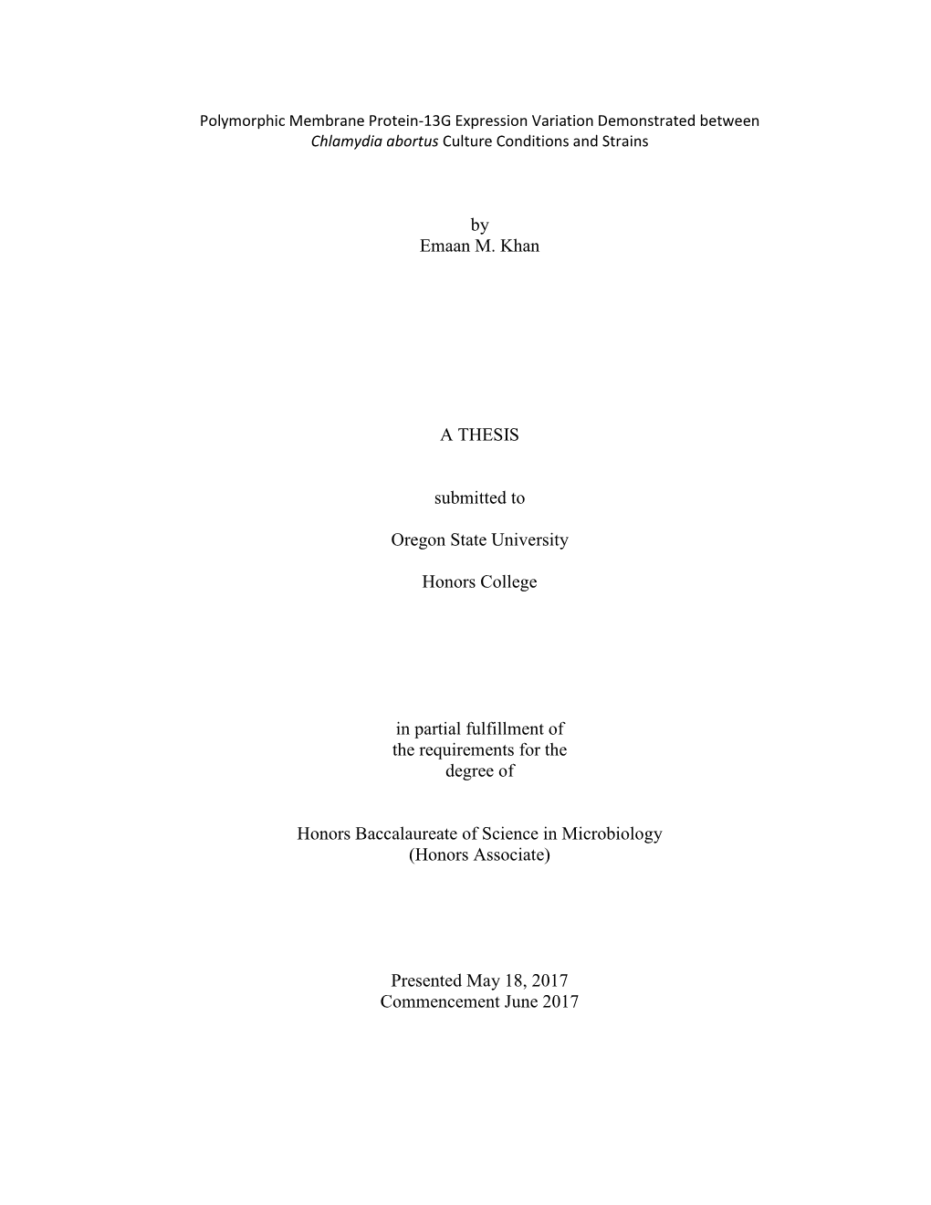 By Emaan M. Khan a THESIS Submitted to Oregon State University Honors College in Partial Fulfillment of the Requirements For