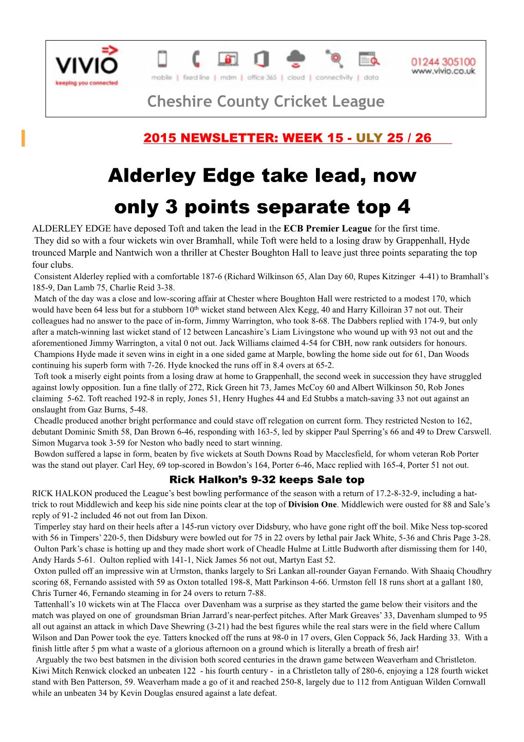 Alderley Edge Take Lead, Now Only 3 Points Separate Top 4 ALDERLEY EDGE Have Deposed Toft and Taken the Lead in the ECB Premier League for the First Time