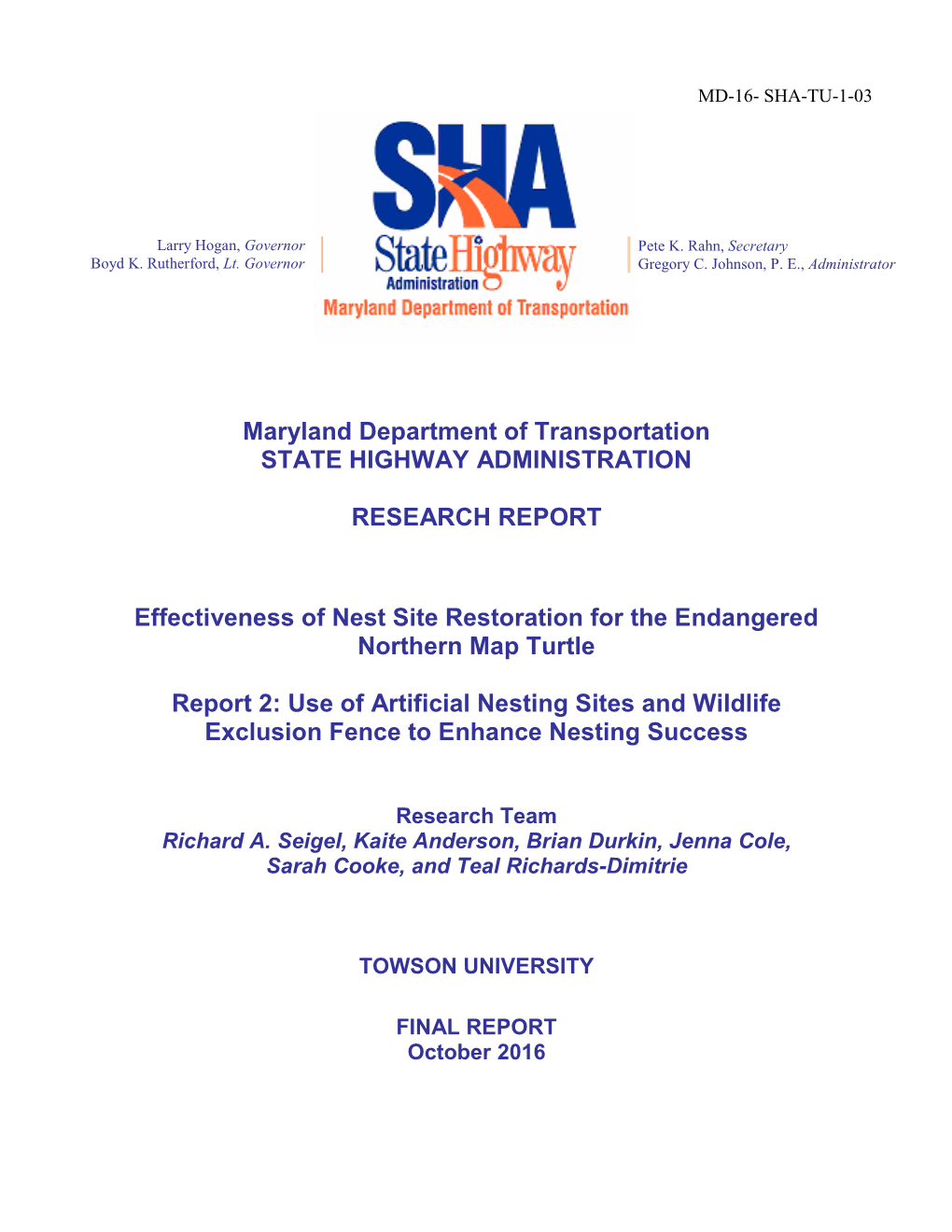 Effectiveness of Nest Site Restoration for the Endangered Northern Map Turtle