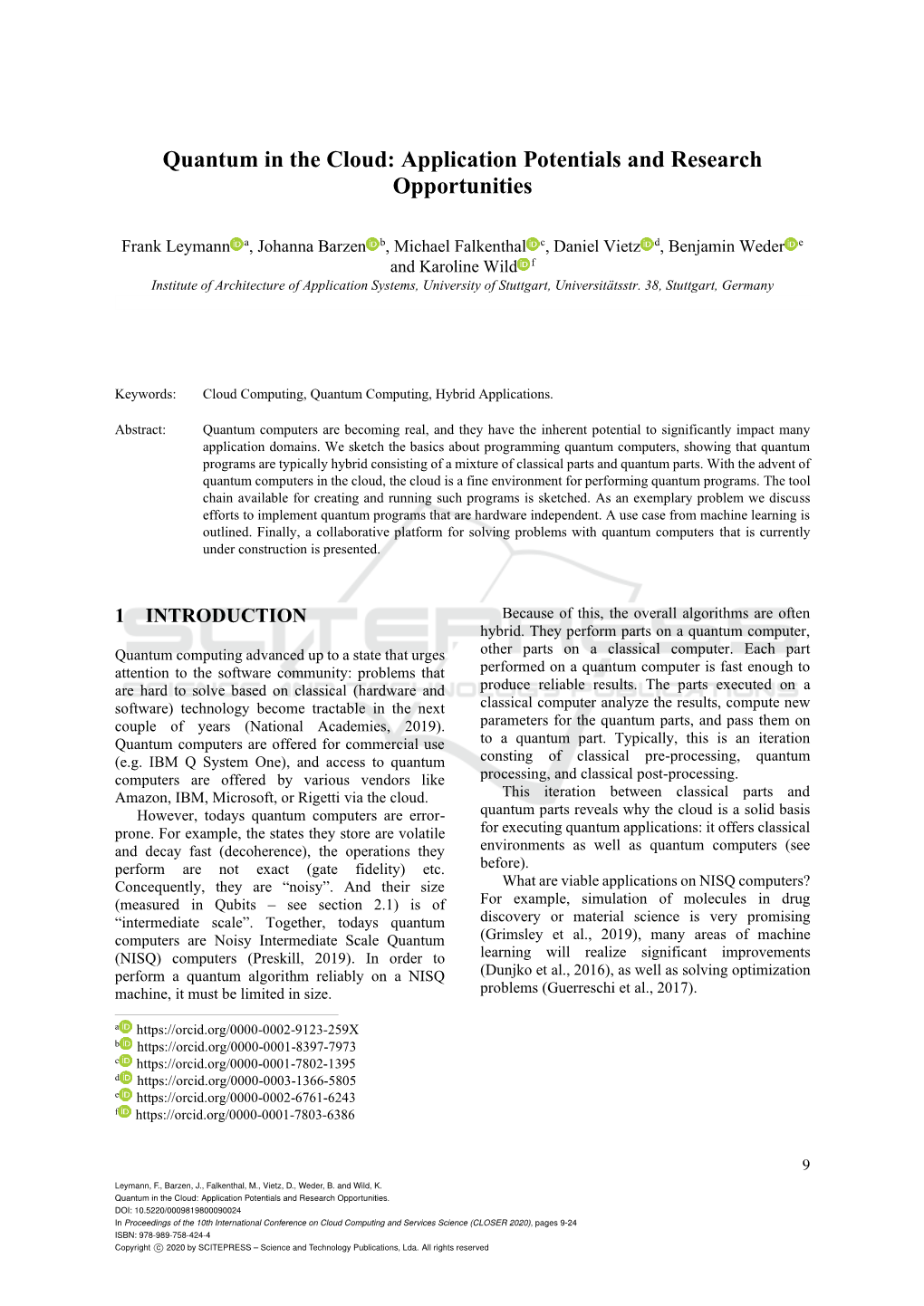 Quantum in the Cloud: Application Potentials and Research Opportunities