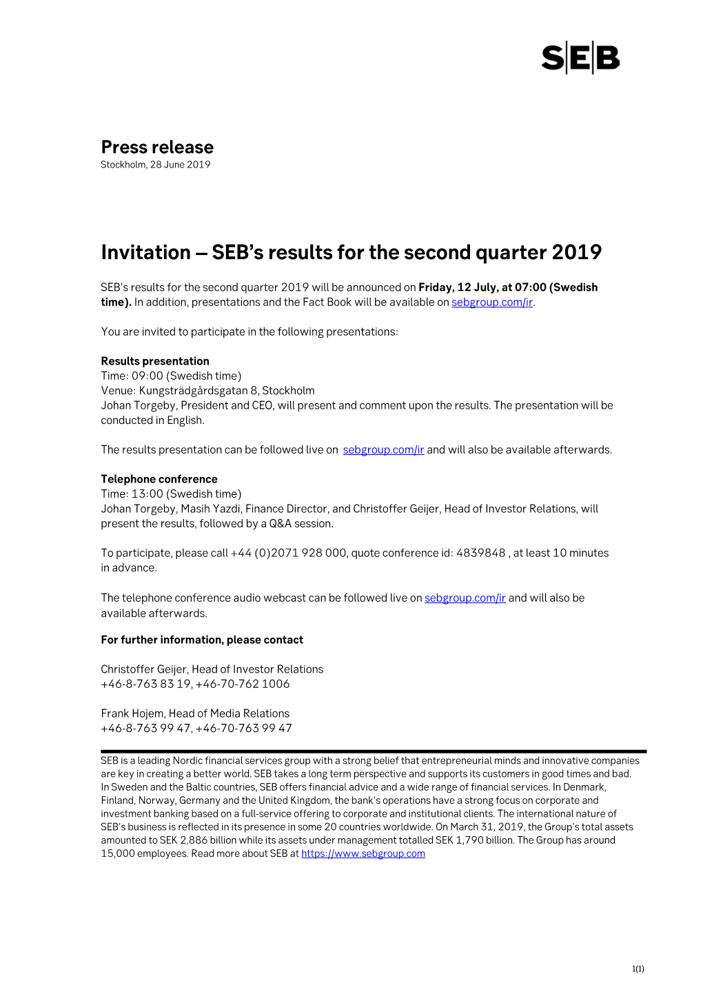 SEB's Results for the Second Quarter 2019