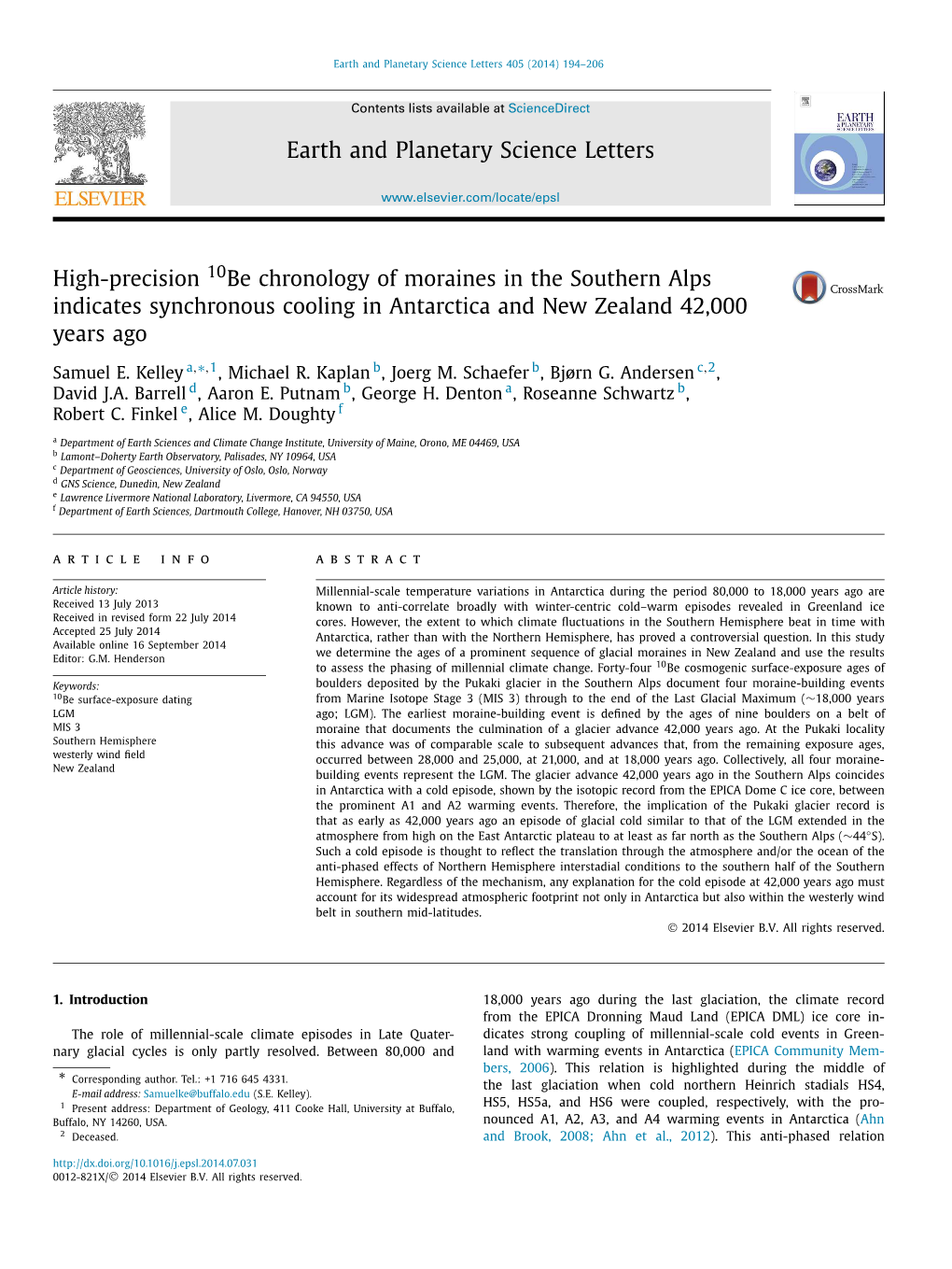 High-Precision 10Be Chronology of Moraines in the Southern Alps Indicates Synchronous Cooling in Antarctica and New Zealand 42,000 Years Ago ∗ Samuel E