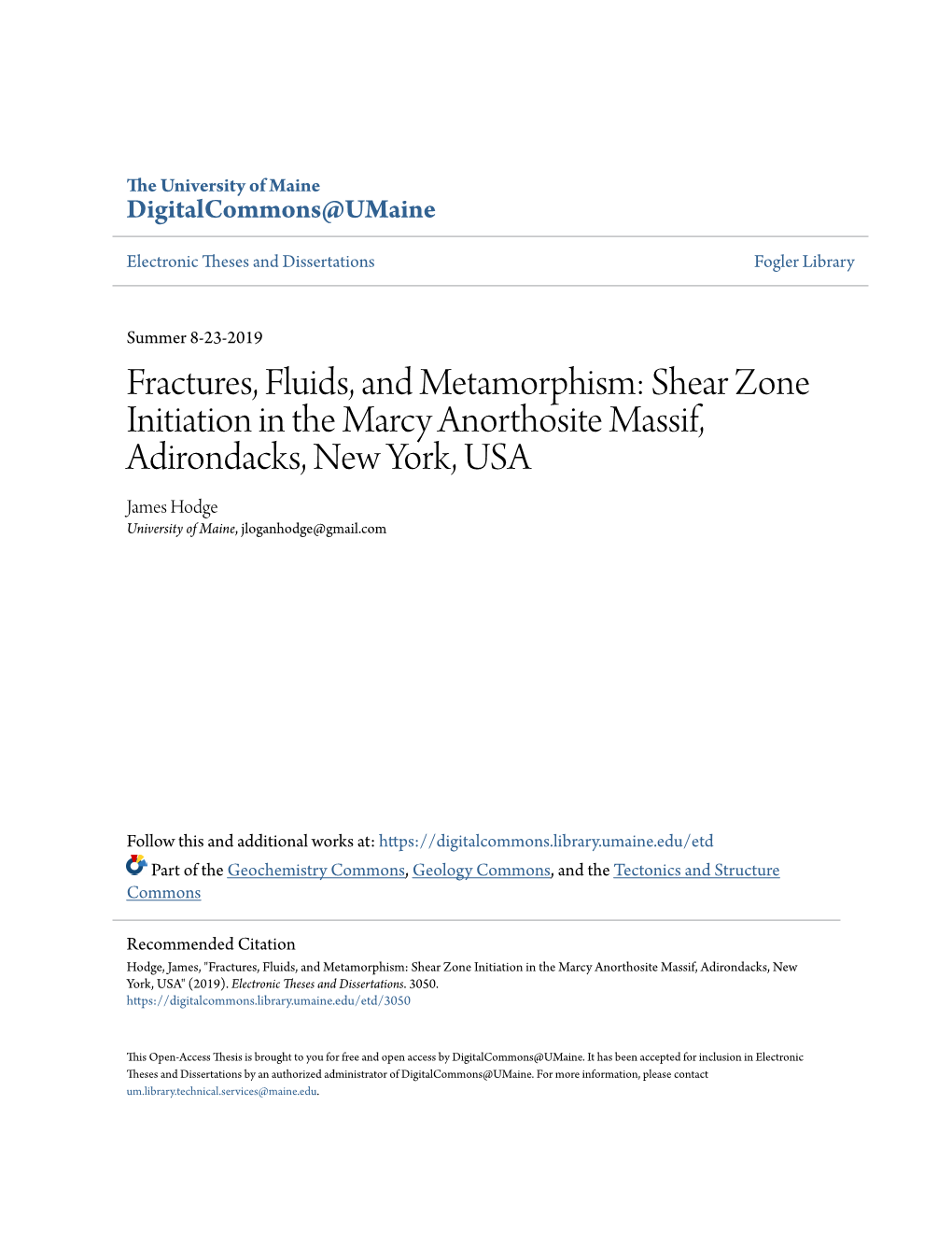 Shear Zone Initiation in the Marcy Anorthosite Massif, Adirondacks, New York, USA James Hodge University of Maine, Jloganhodge@Gmail.Com