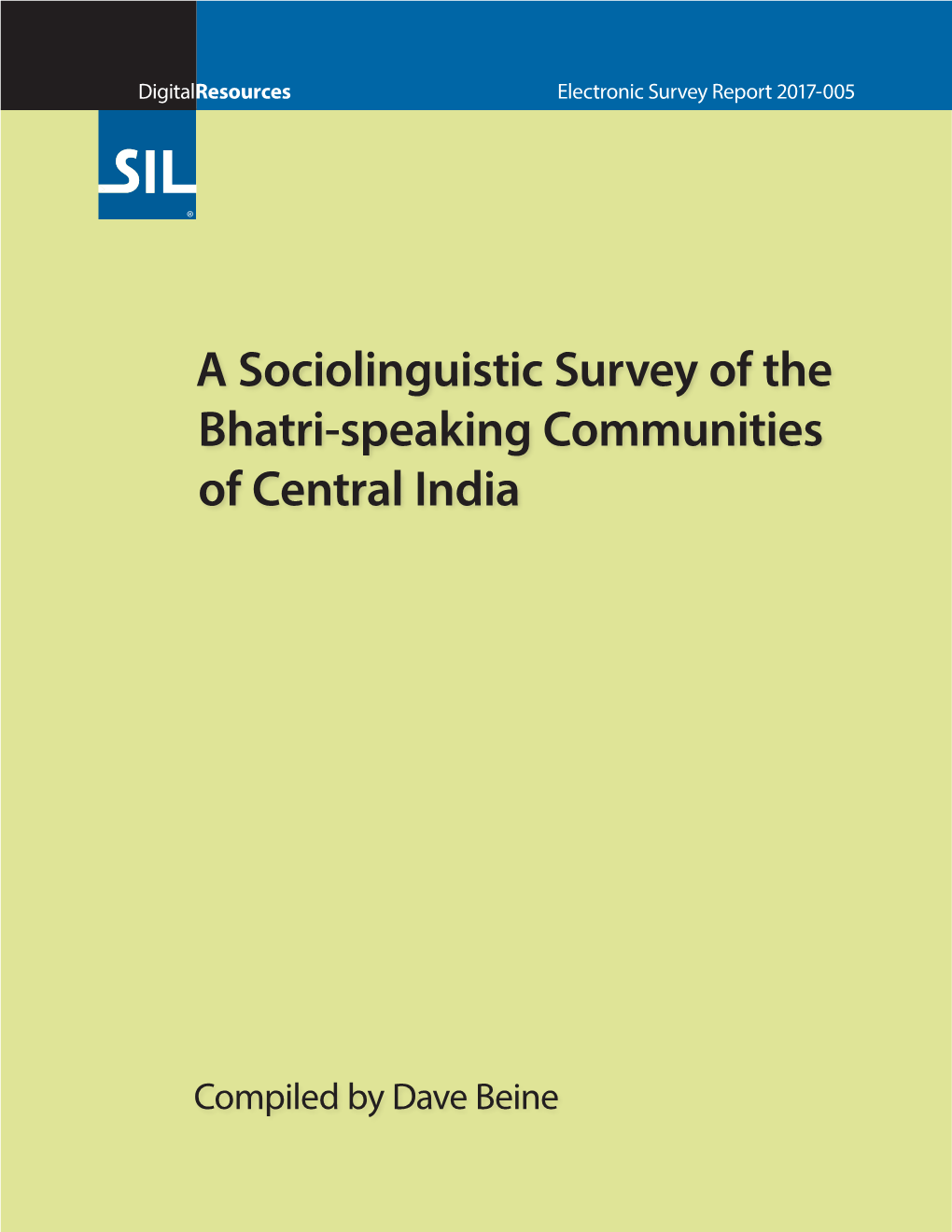 A Sociolinguistic Survey of the Bhatri-Speaking Communities of Central India