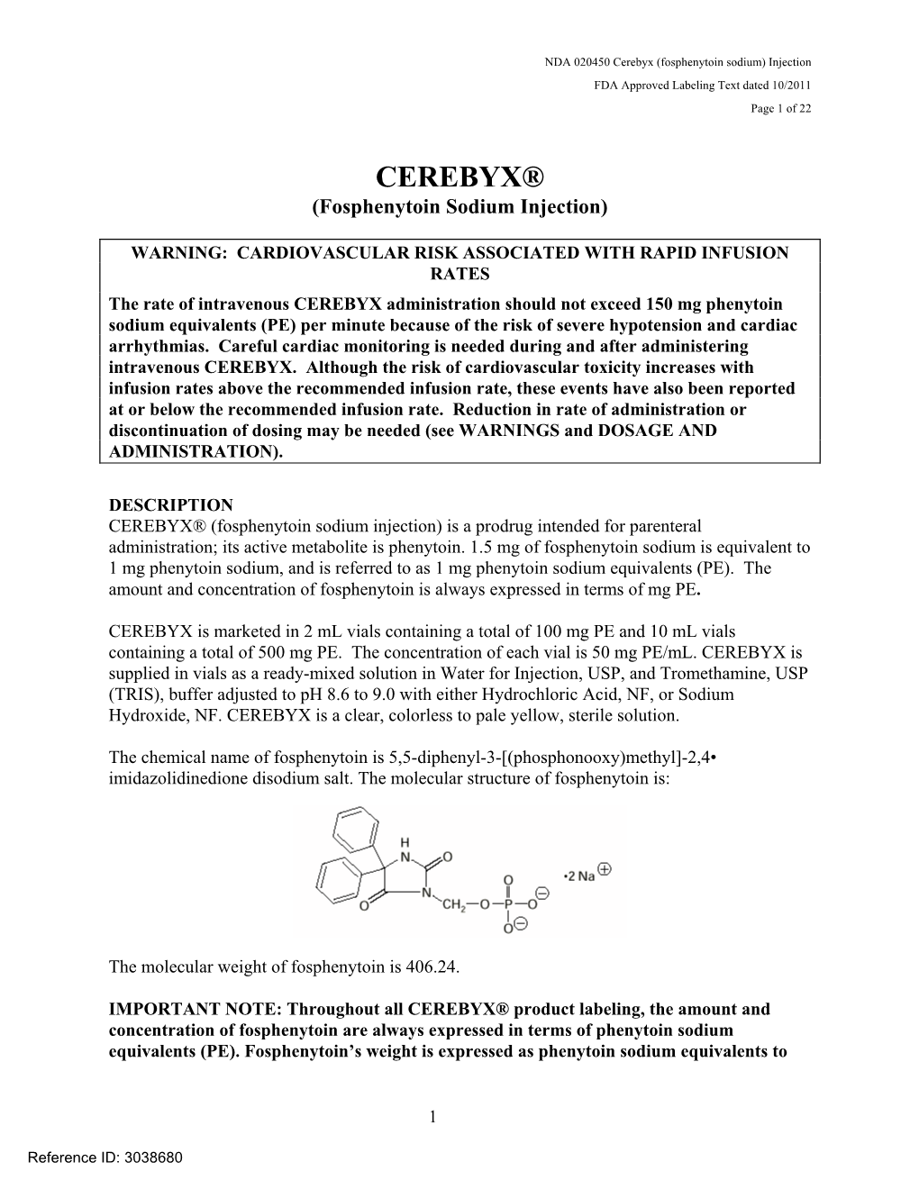 CEREBYX® (Fosphenytoin Sodium Injection)