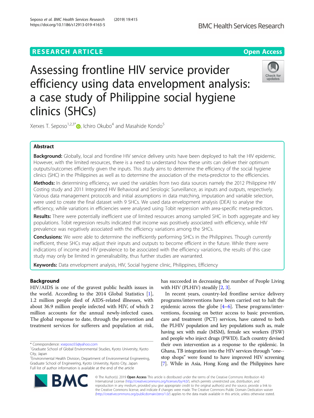 Assessing Frontline HIV Service Provider Efficiency Using Data Envelopment Analysis: a Case Study of Philippine Social Hygiene Clinics (Shcs) Xerxes T