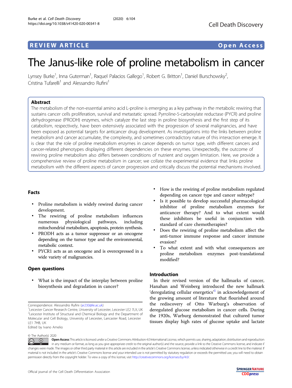 The Janus-Like Role of Proline Metabolism in Cancer Lynsey Burke1,Innaguterman1, Raquel Palacios Gallego1, Robert G