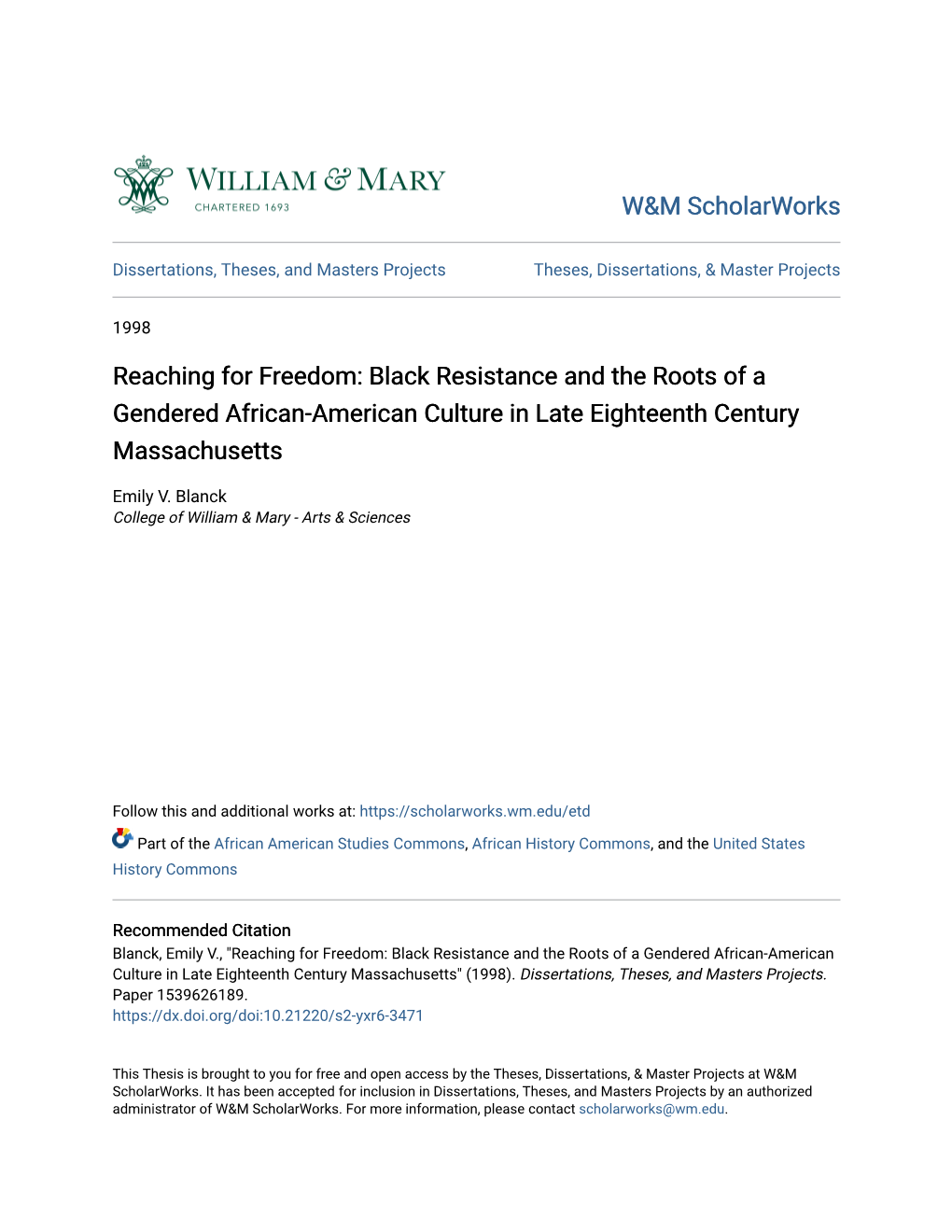 Reaching for Freedom: Black Resistance and the Roots of a Gendered African-American Culture in Late Eighteenth Century Massachusetts