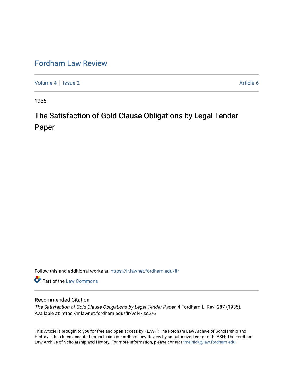 The Satisfaction of Gold Clause Obligations by Legal Tender Paper