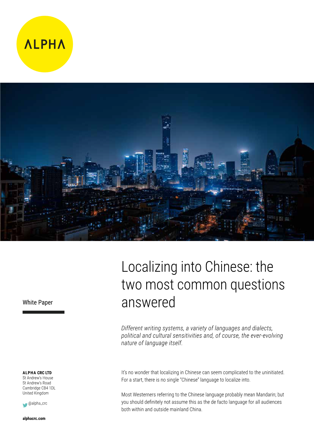 Localizing Into Chinese: the Two Most Common Questions White Paper Answered