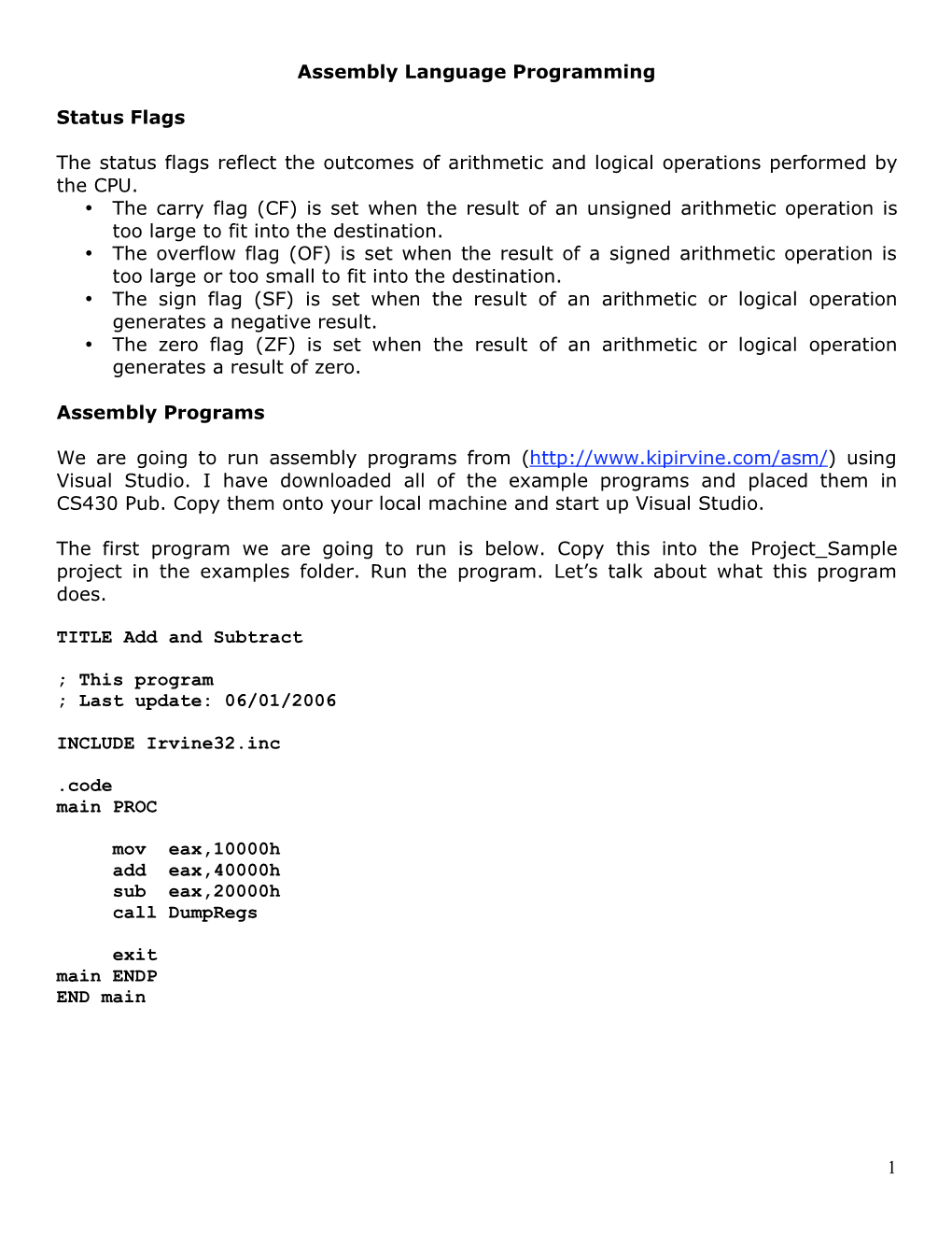 1 Assembly Language Programming Status Flags the Status Flags Reflect the Outcomes of Arithmetic and Logical Operations Performe