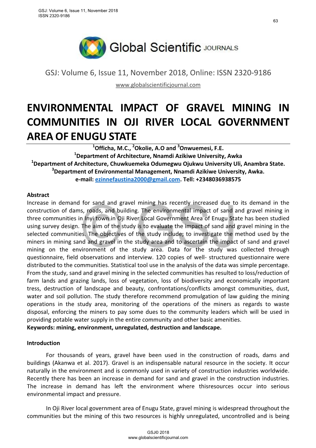 ENVIRONMENTAL IMPACT of GRAVEL MINING in COMMUNITIES in OJI RIVER LOCAL GOVERNMENT AREA of ENUGU STATE 1Officha, M.C., 2Okolie, A.O and 3Onwuemesi, F.E