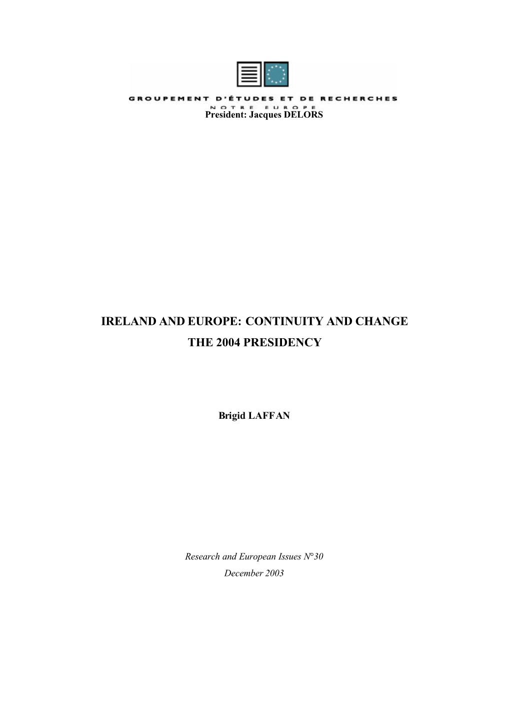 Continuity and Change the 2004 Presidency