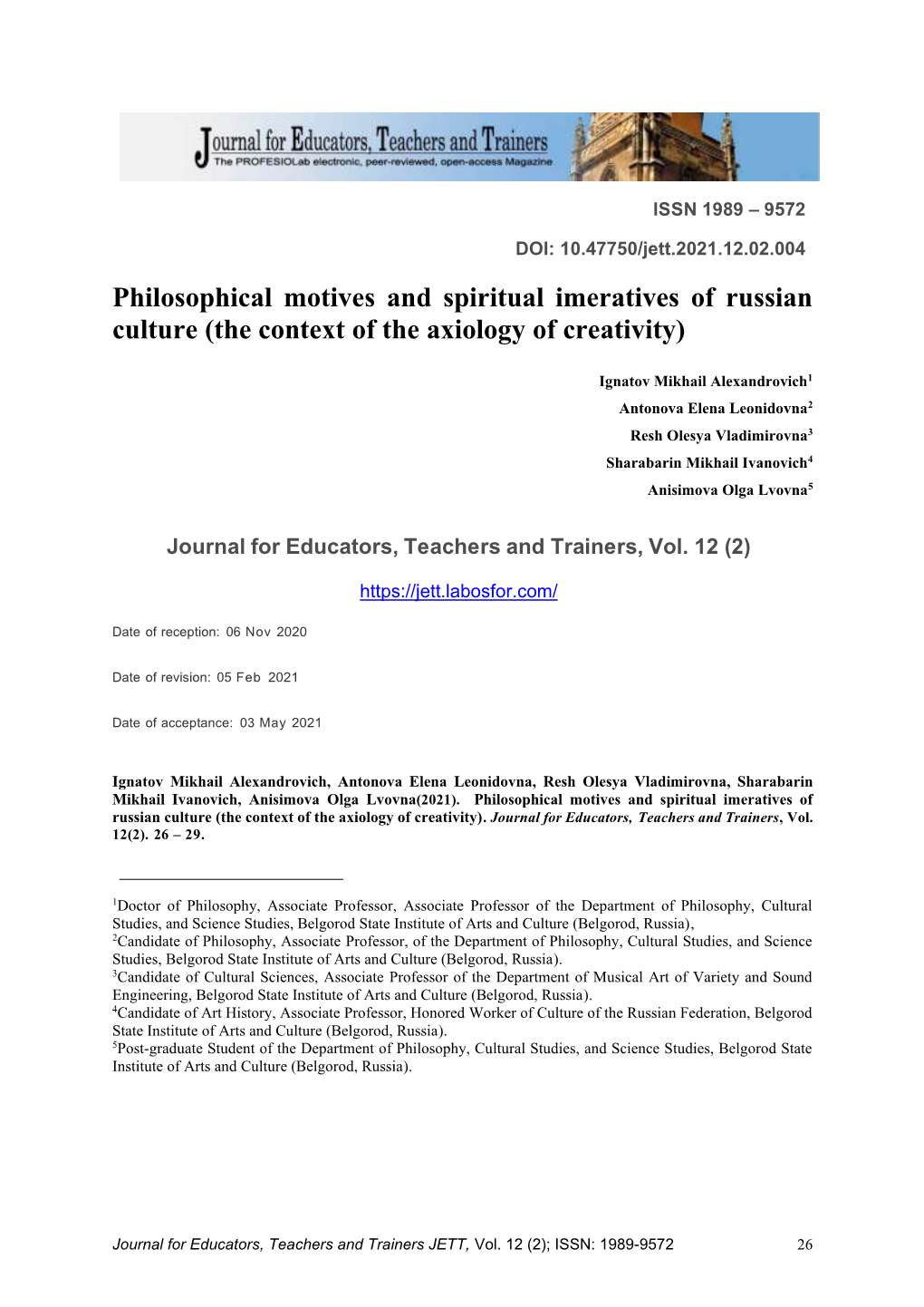 Philosophical Motives and Spiritual Imeratives of Russian Culture (The Context of the Axiology of Creativity)