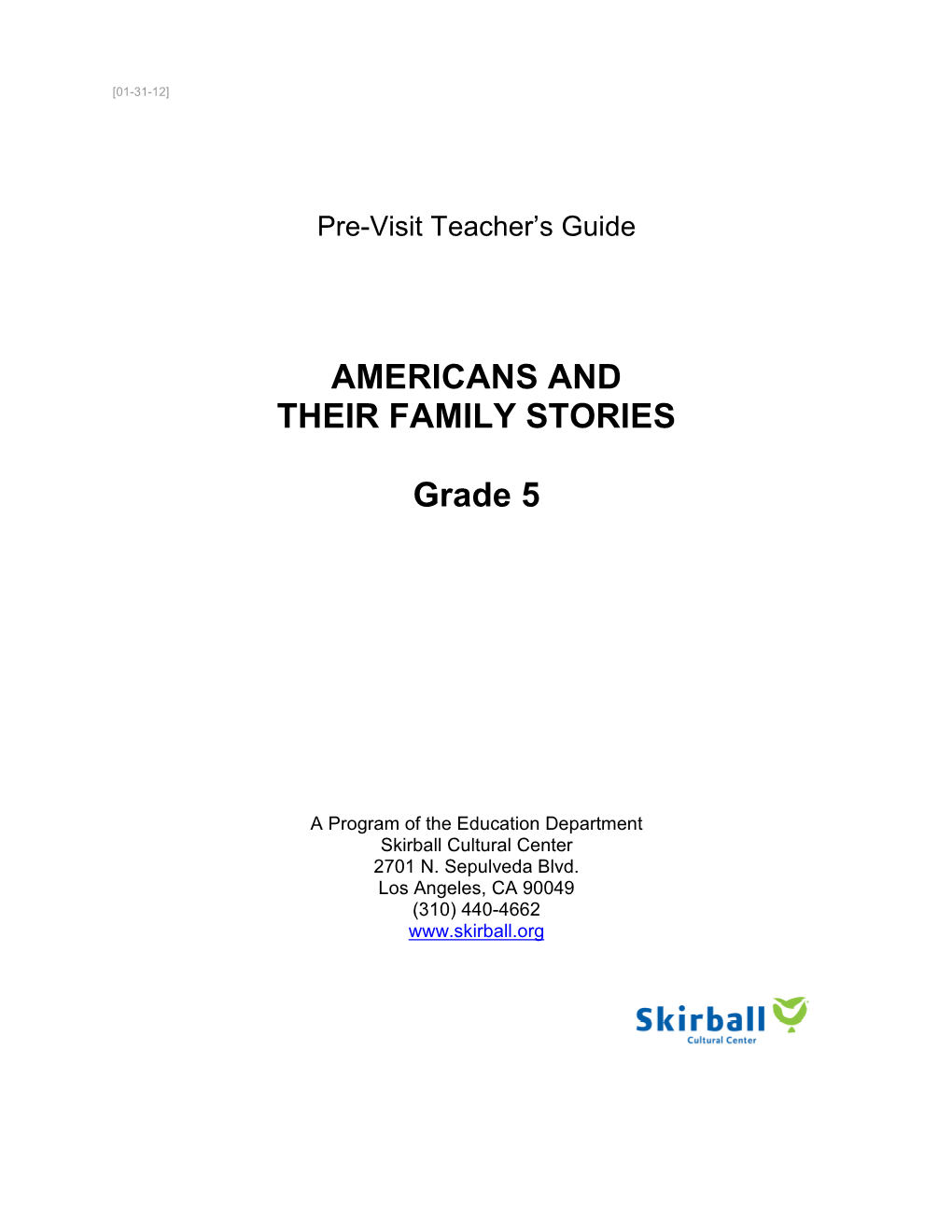 Americans and Their Family Stories Pre-Visit Teacher's Guide Grade 5