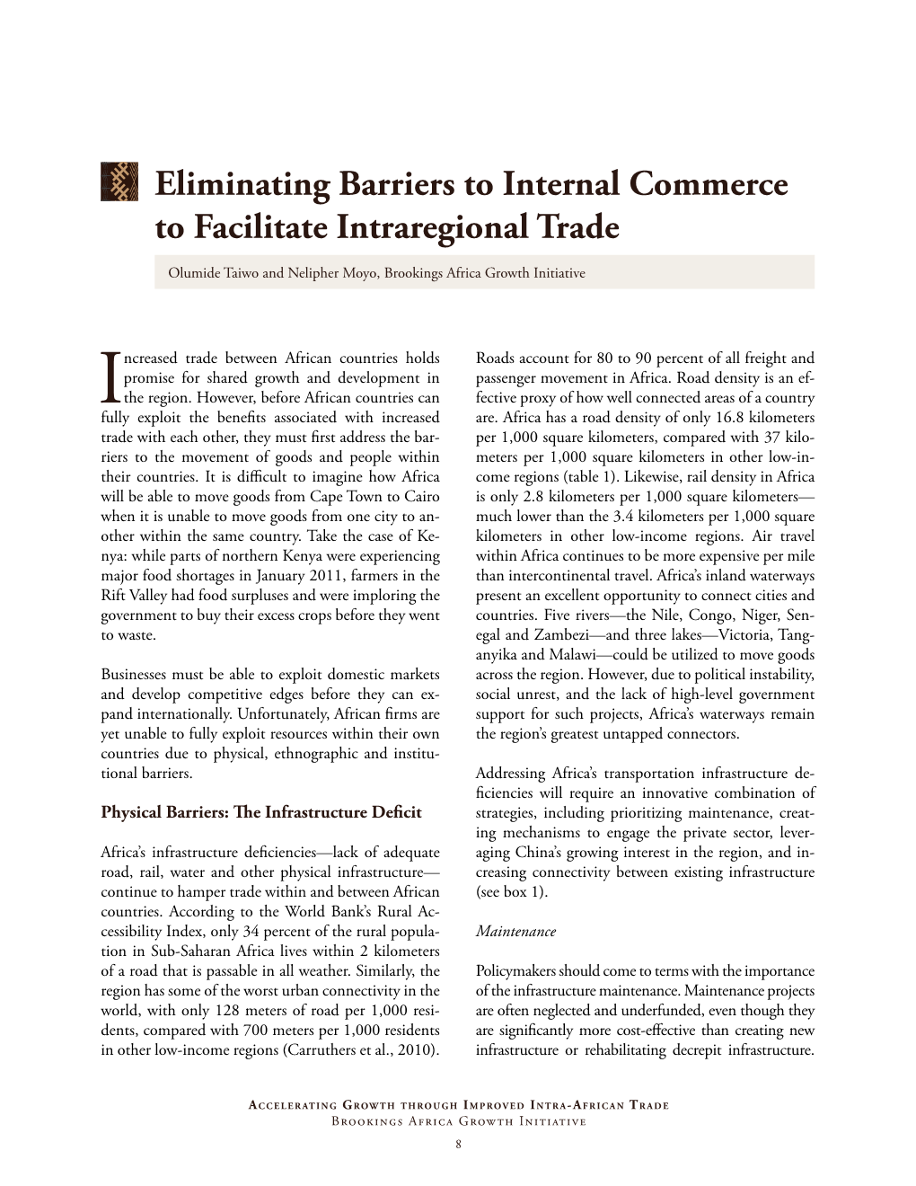 Eliminating Barriers to Internal Commerce to Facilitate Intraregional Trade