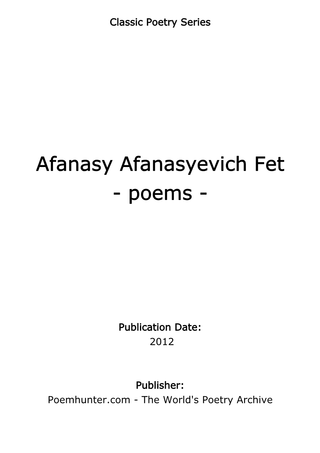 Afanasy Afanasyevich Fet - Poems