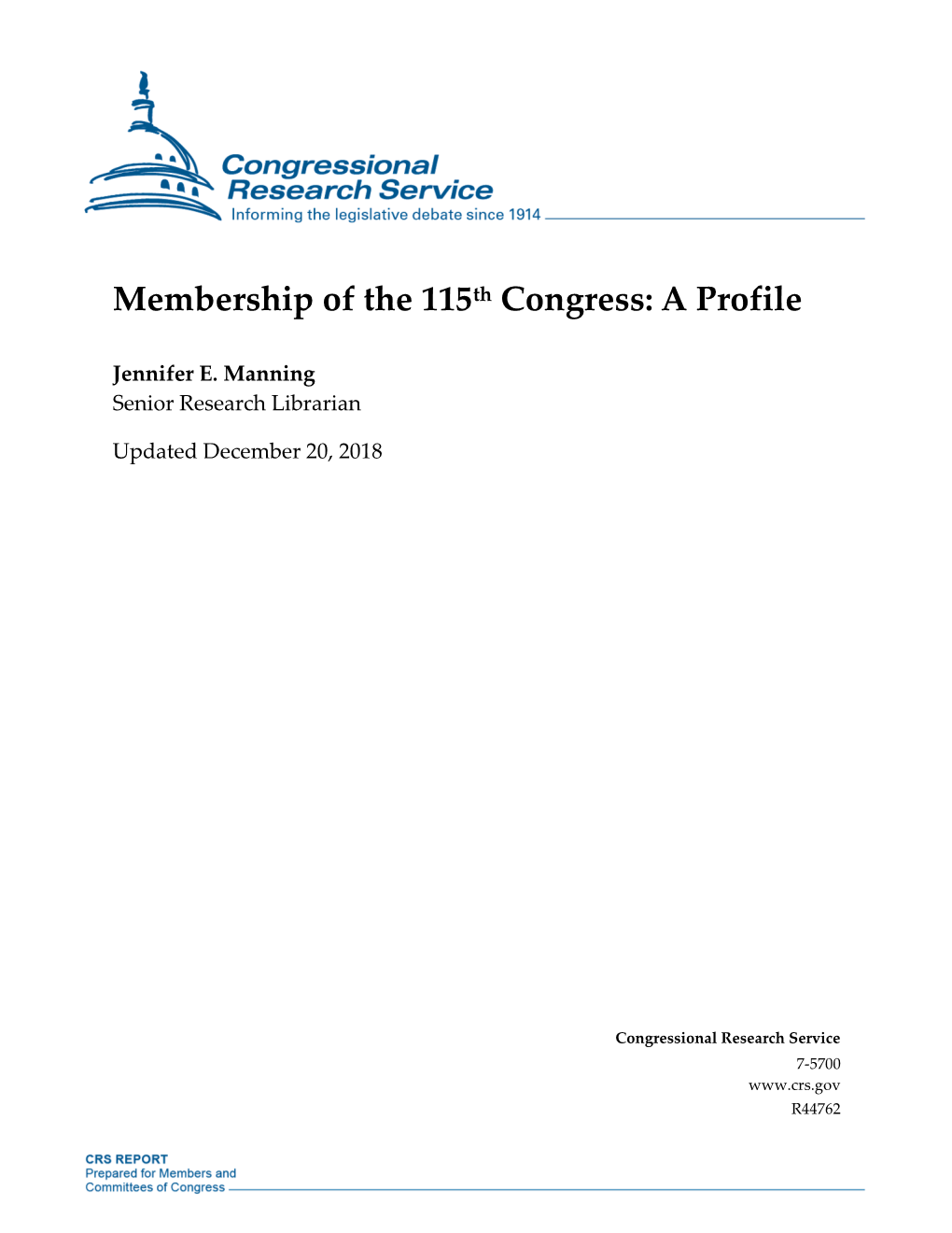 Membership of the 115Th Congress: a Profile