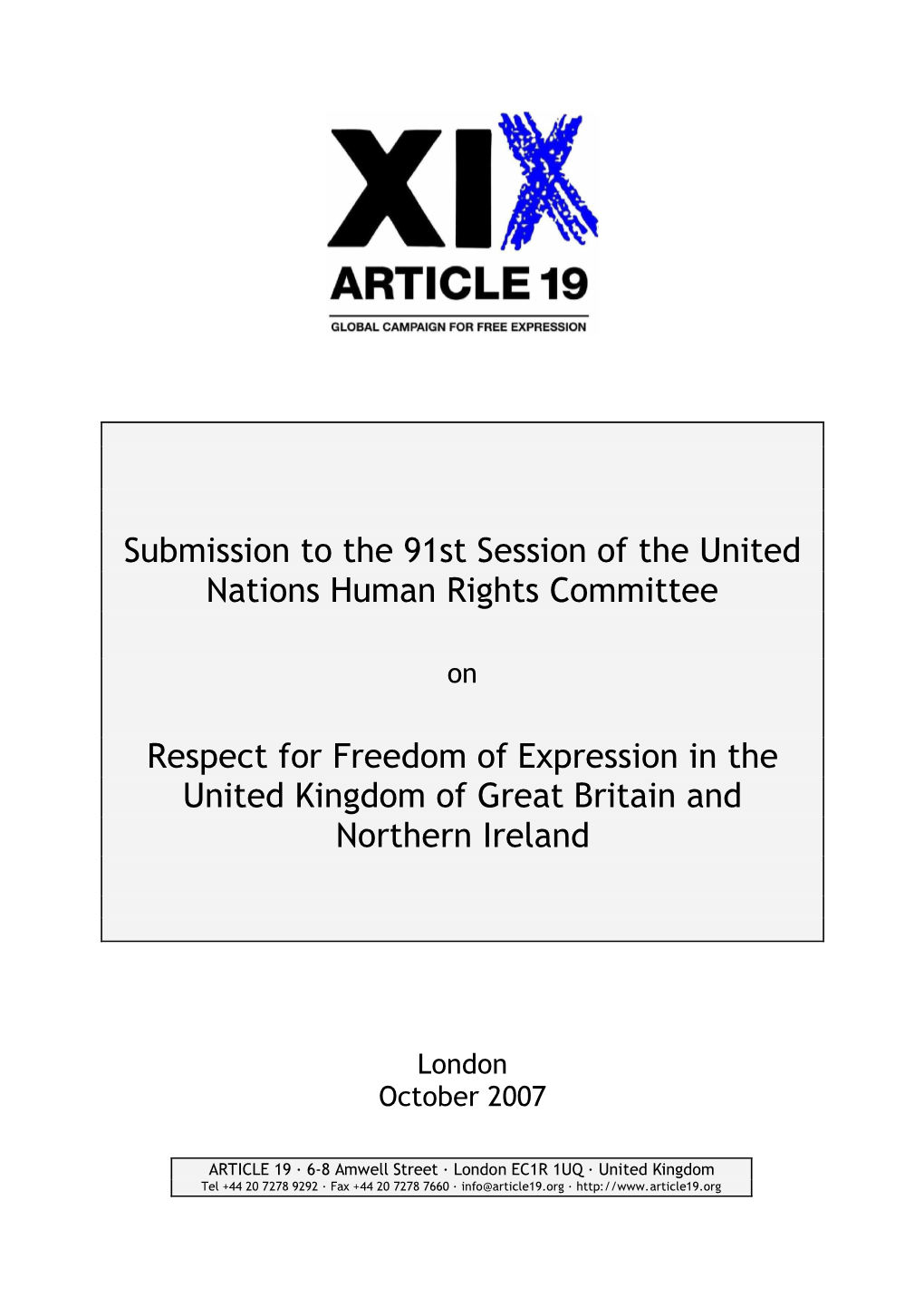 Submission to the 91St Session of the United Nations Human Rights Committee