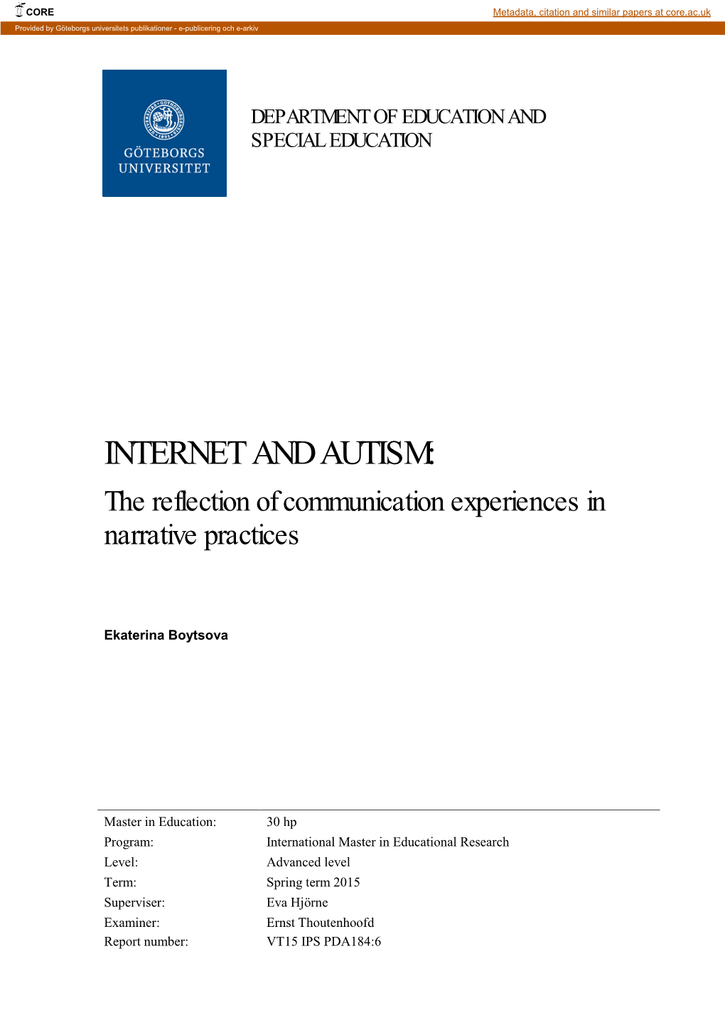 INTERNET and AUTISM: the Reflection of Communication Experiences in Narrative Practices