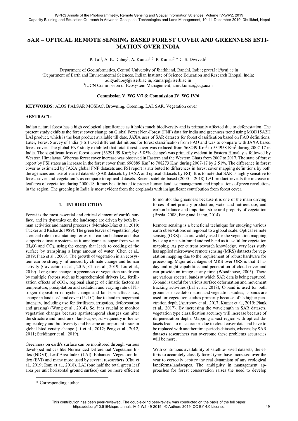 Sar – Optical Remote Sensing Based Forest Cover and Greenness Esti- Mation Over India