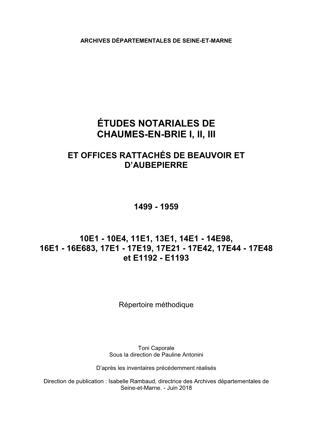 Études Notariales De Chaumes-En-Brie I, II, III Et Offices