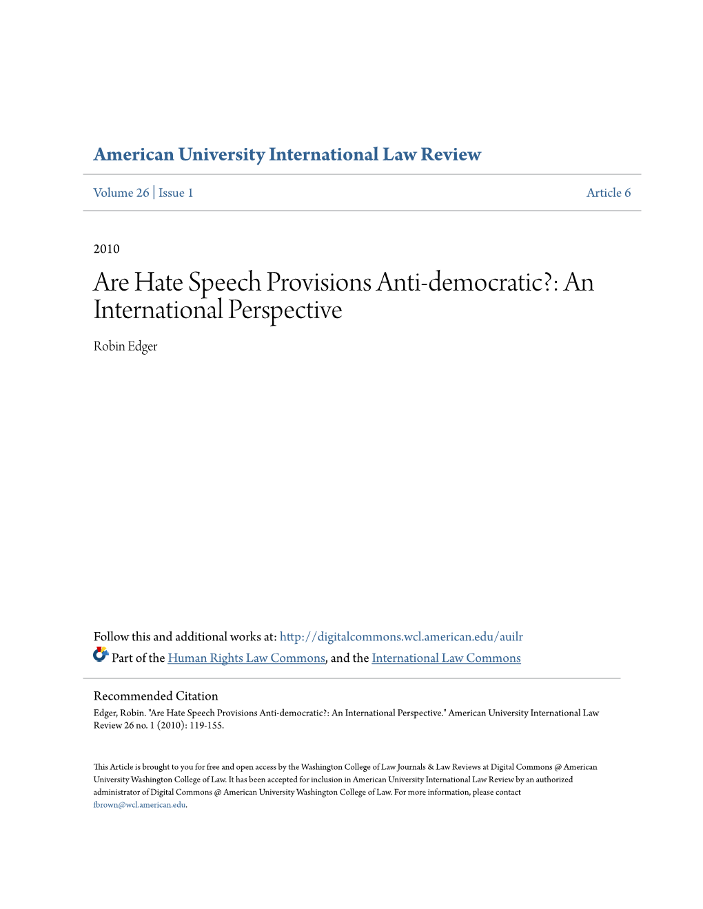 Are Hate Speech Provisions Anti-Democratic?: an International Perspective Robin Edger