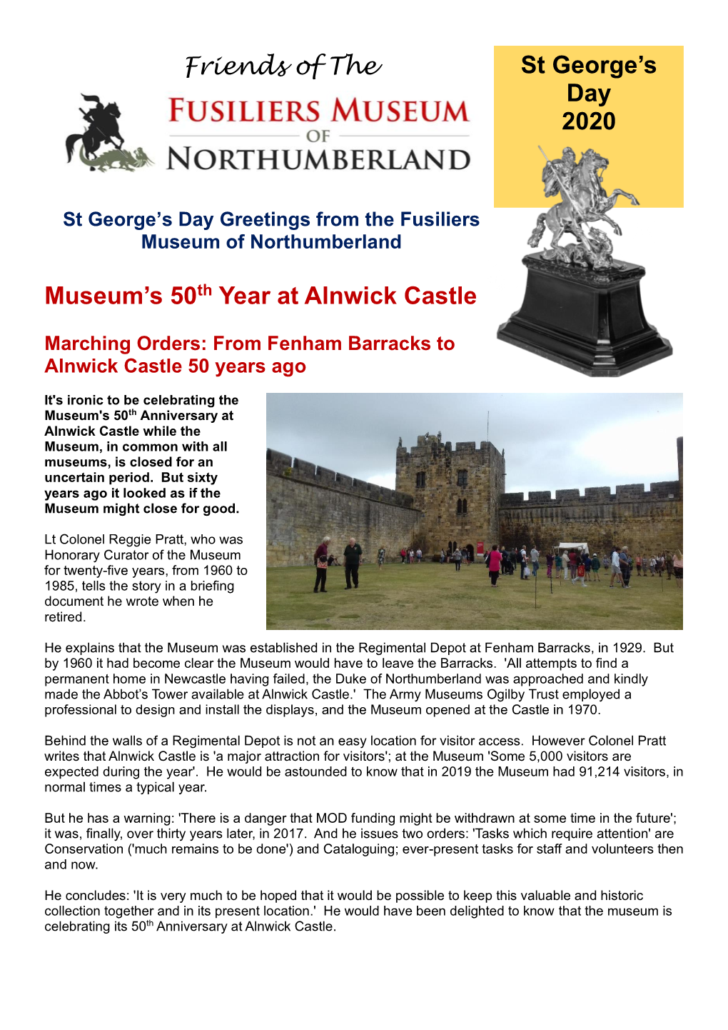 Museum's 50Th Year at Alnwick Castle St George's Day 2020 Friends Of