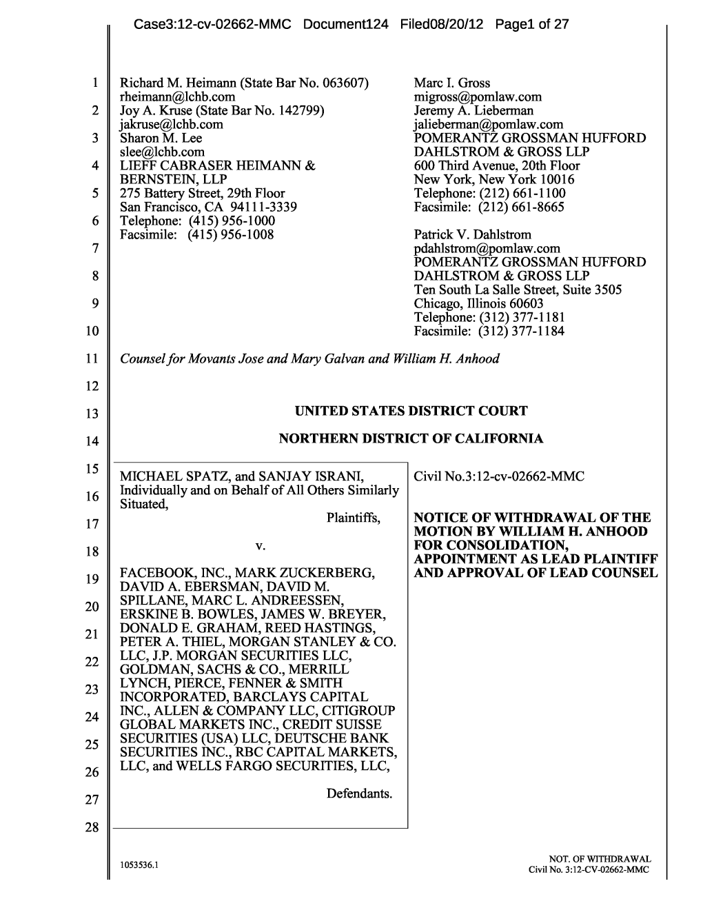 Michael Spatz, Et Al. V. Facebook, Inc., Et Al. 12-CV-02662-Notice Of