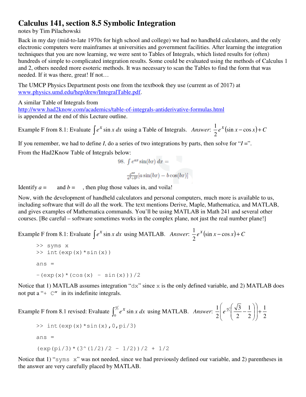 Calculus 141, Section 8.5 Symbolic Integration Notes by Tim Pilachowski