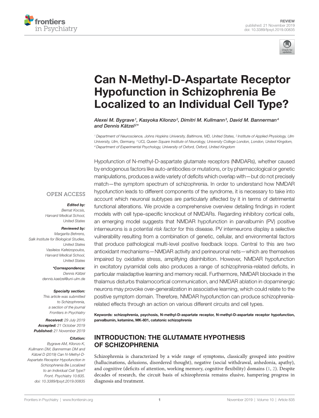 Can N-Methyl-D-Aspartate Receptor Hypofunction in Schizophrenia Be Localized to an Individual Cell Type?