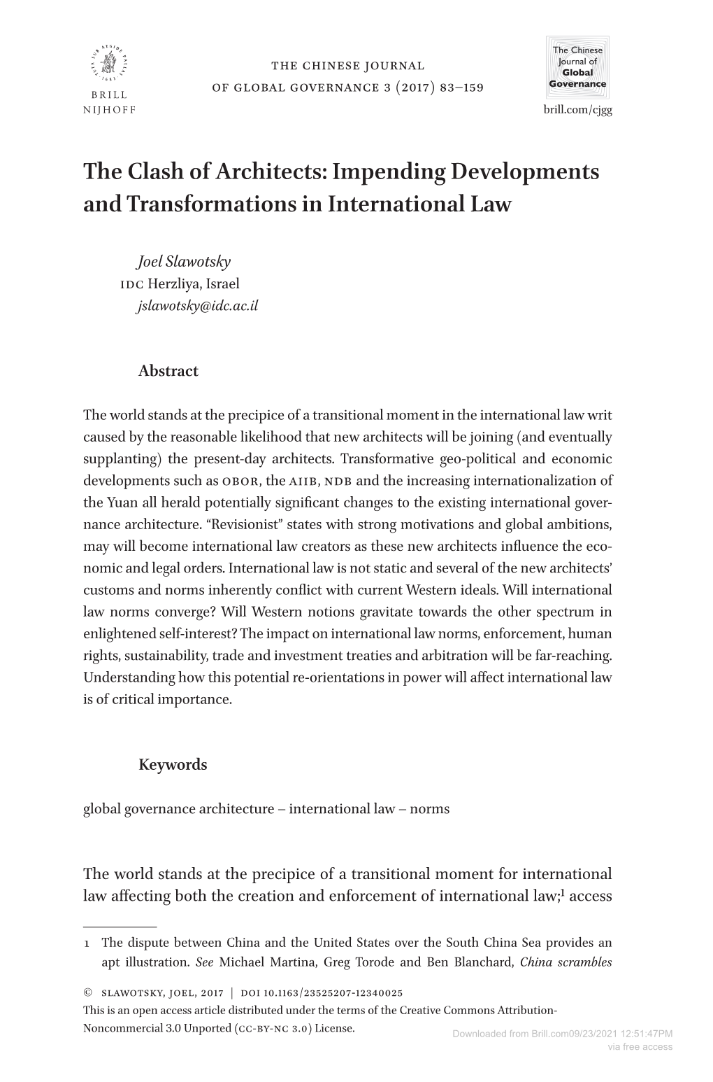 Impending Developments and Transformations in International Law
