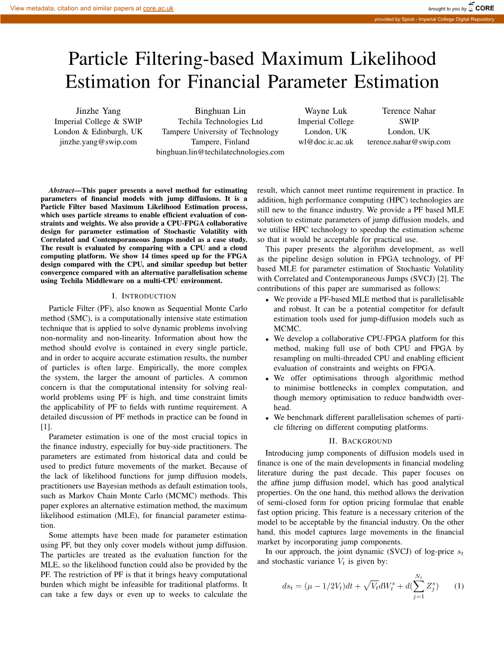 Particle Filtering-Based Maximum Likelihood Estimation for Financial Parameter Estimation