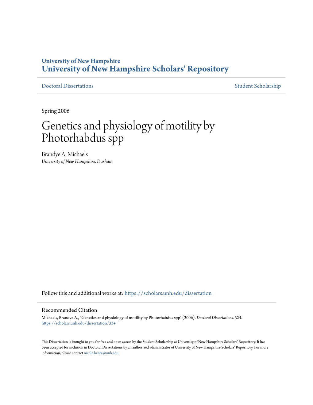 Genetics and Physiology of Motility by Photorhabdus Spp Brandye A