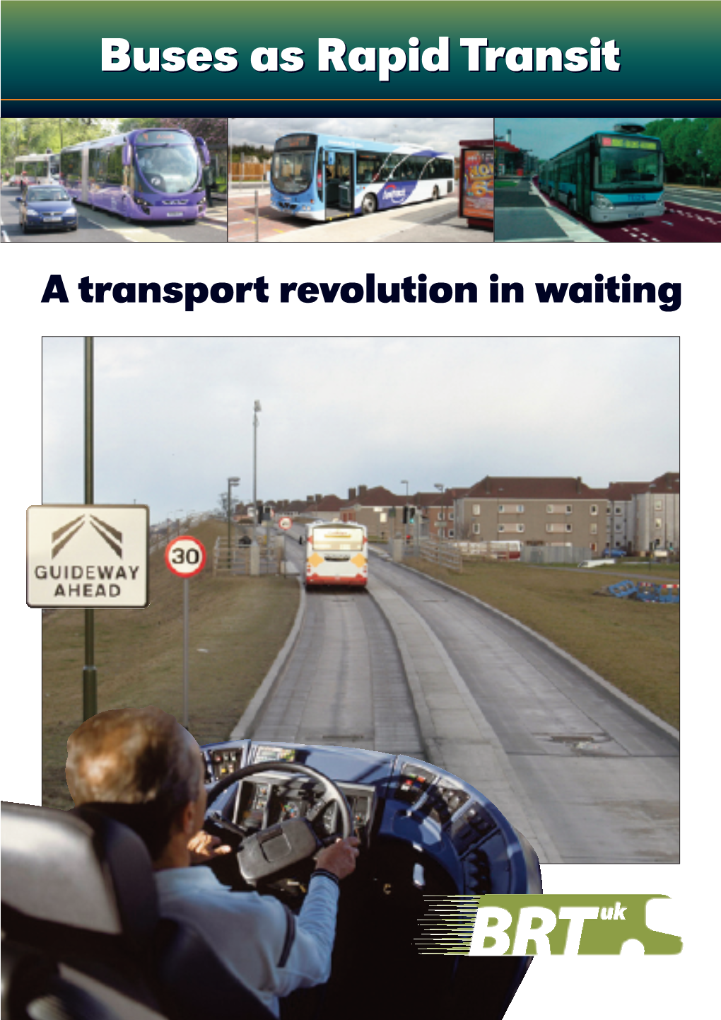 Buses As Rapid Transit