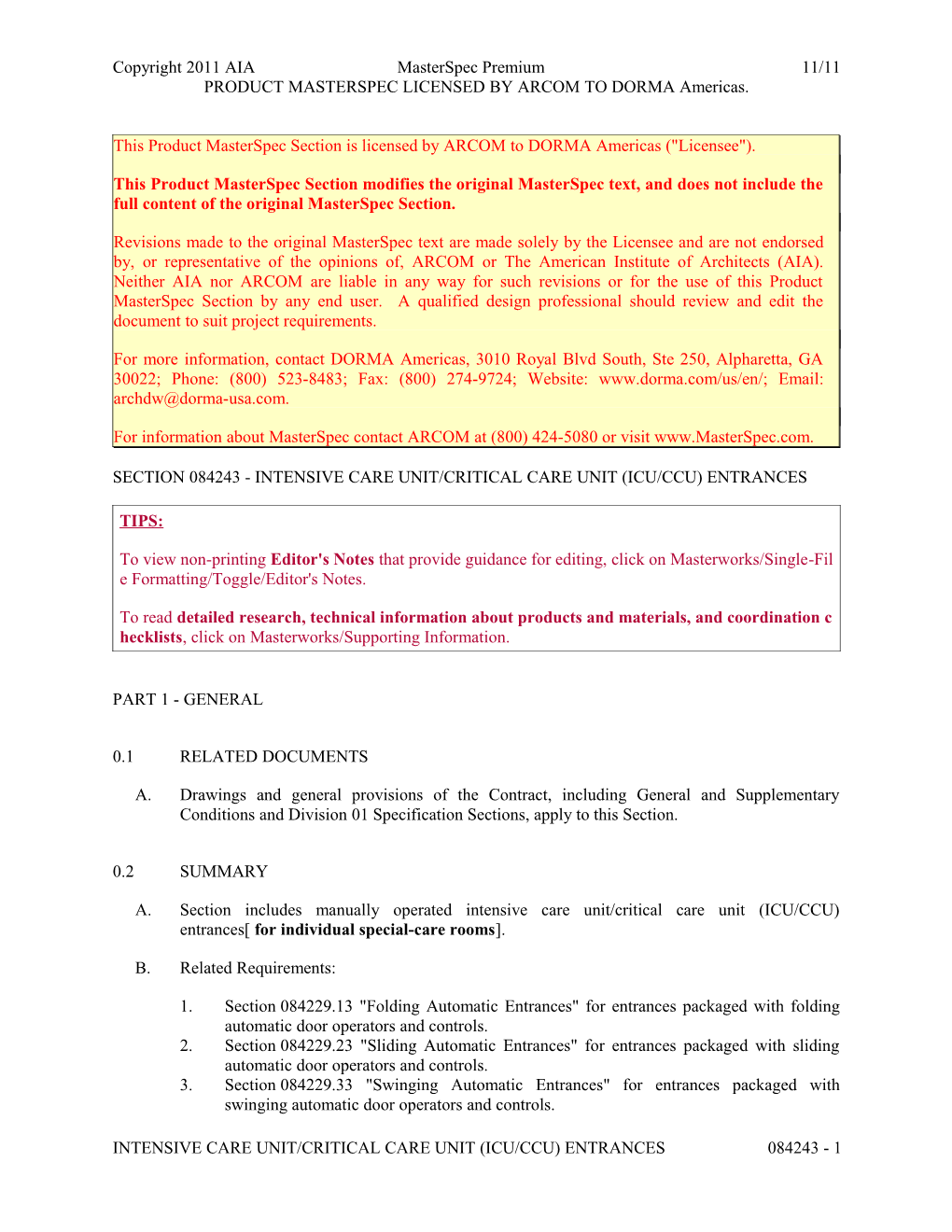 Section 084243 - Intensive Care Unit/Critical Care Unit (Icu/Ccu) Entrances