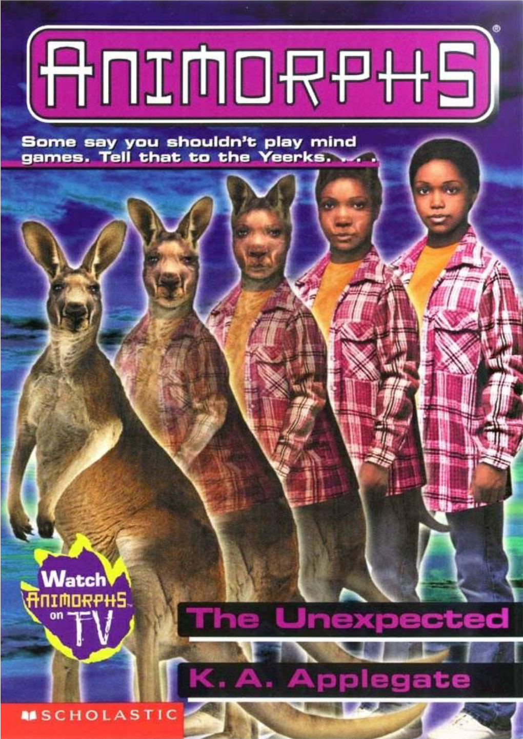 The Unexpected Animorphs #44 K.A