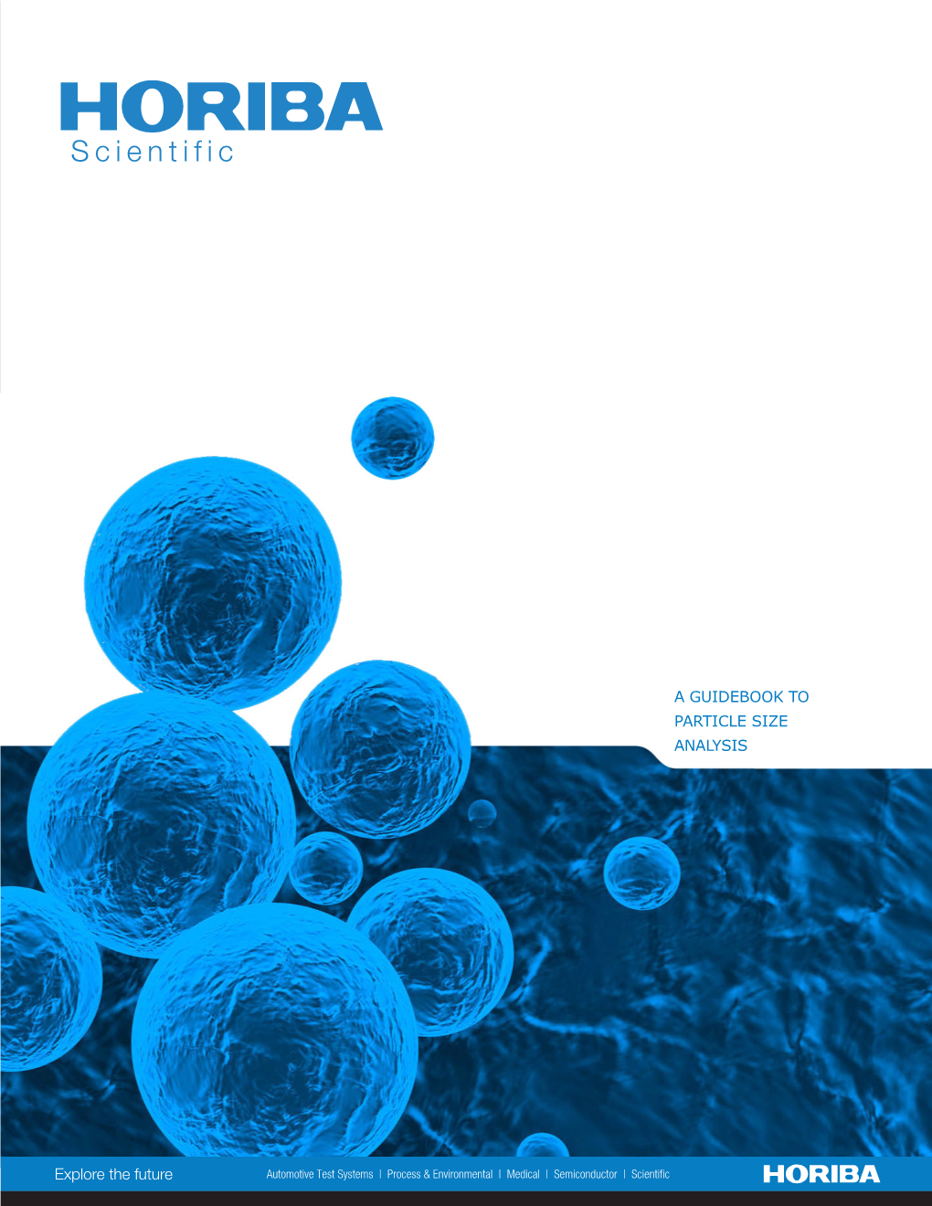 A Guidebook to Particle Size Analysis Table of Contents