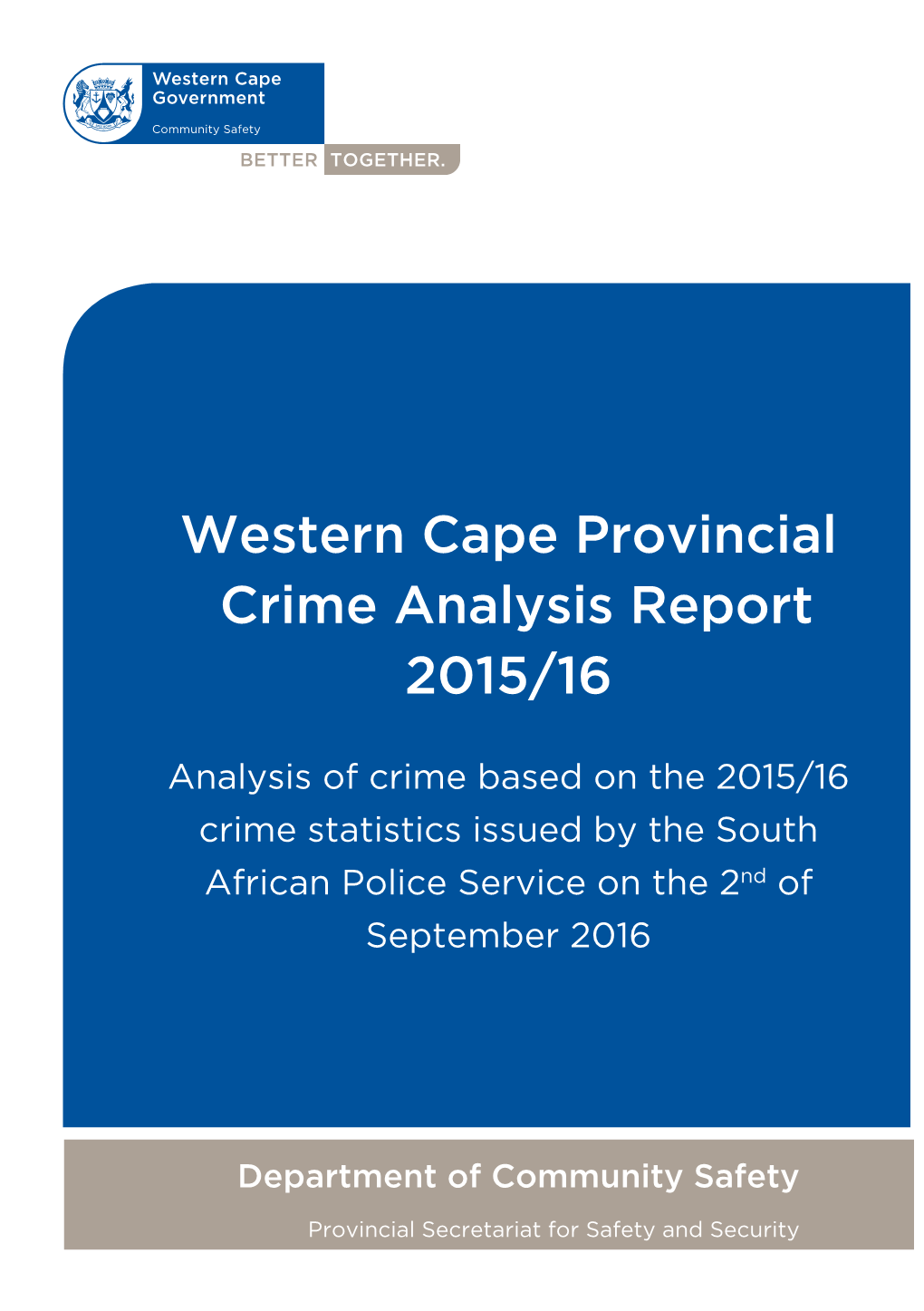 Western Cape Provincial Crime Analysis Report 2015/16